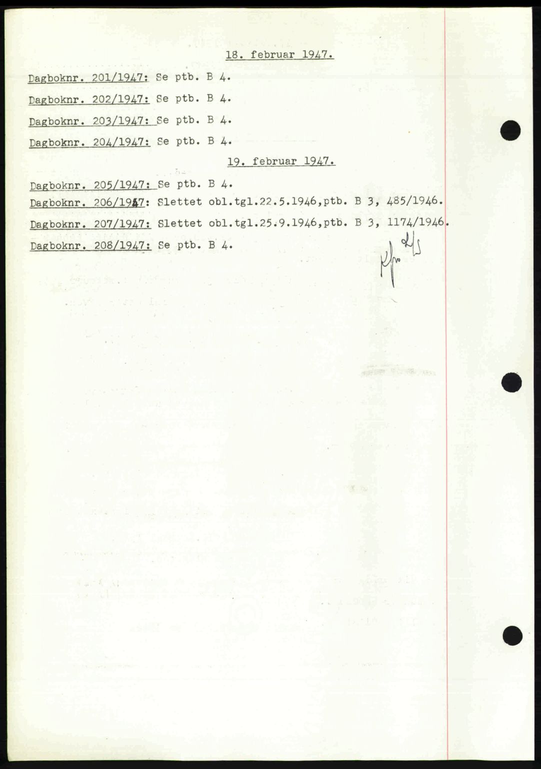 Nedenes sorenskriveri, SAK/1221-0006/G/Gb/Gba/L0056: Mortgage book no. A8, 1946-1947, Diary no: : 201/1947
