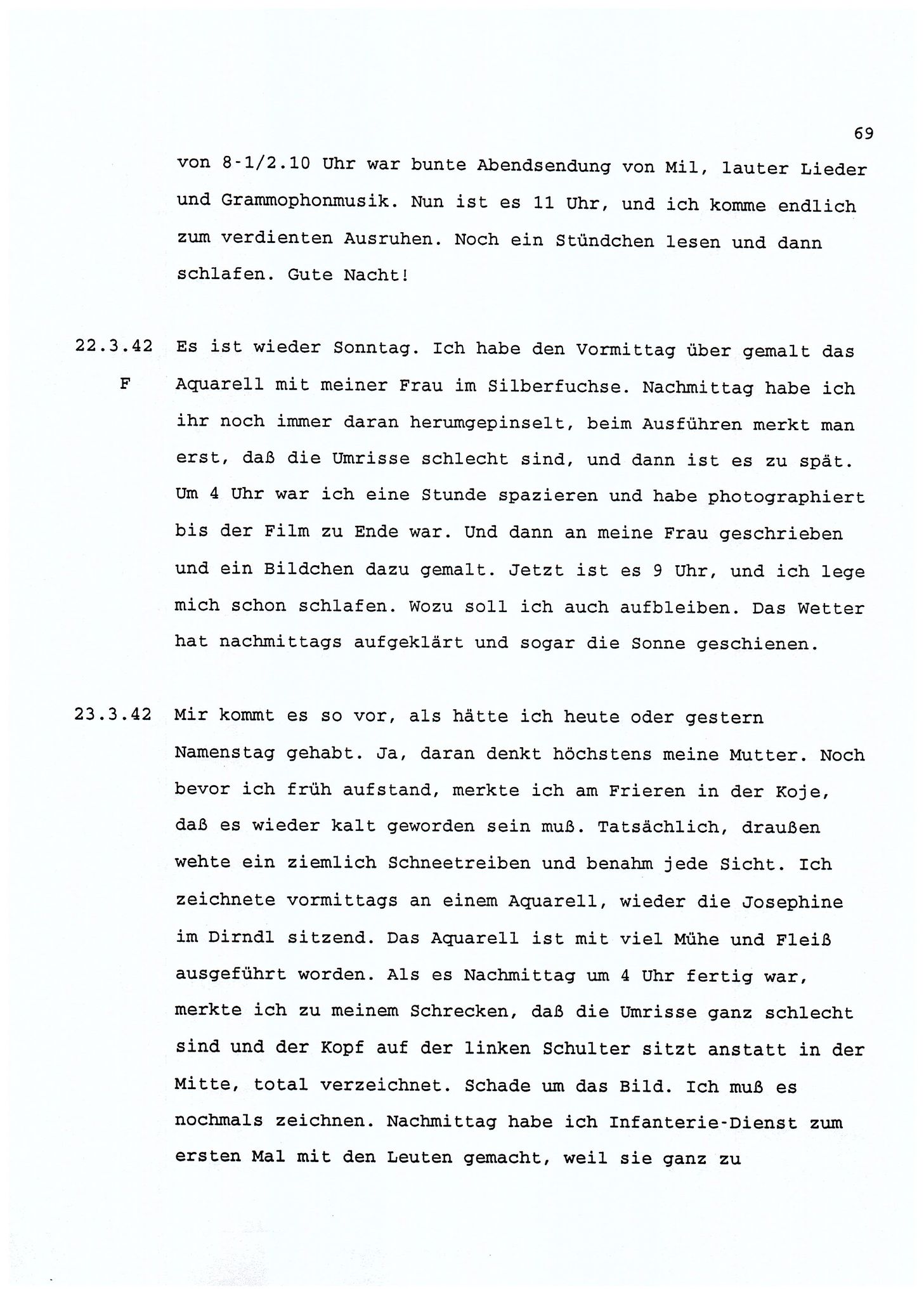 Dagbokopptegnelser av en tysk marineoffiser stasjonert i Norge , FMFB/A-1160/F/L0001: Dagbokopptegnelser av en tysk marineoffiser stasjonert i Norge, 1941-1944, p. 69