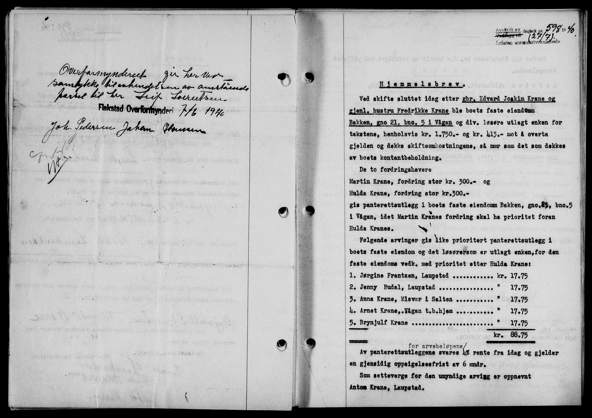 Lofoten sorenskriveri, SAT/A-0017/1/2/2C/L0007a: Mortgage book no. 7a, 1939-1940, Diary no: : 598/1940