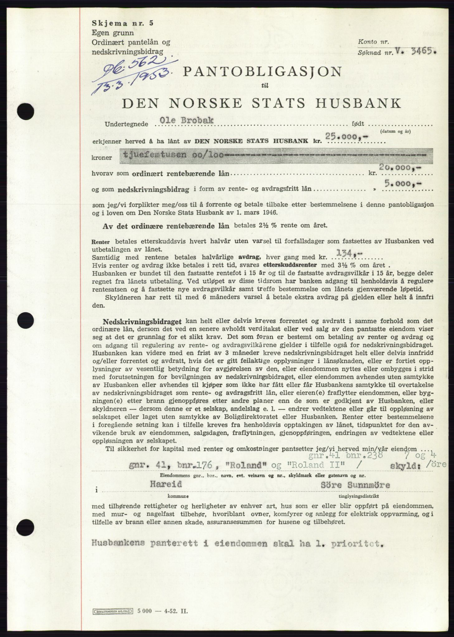 Søre Sunnmøre sorenskriveri, AV/SAT-A-4122/1/2/2C/L0123: Mortgage book no. 11B, 1953-1953, Diary no: : 562/1953