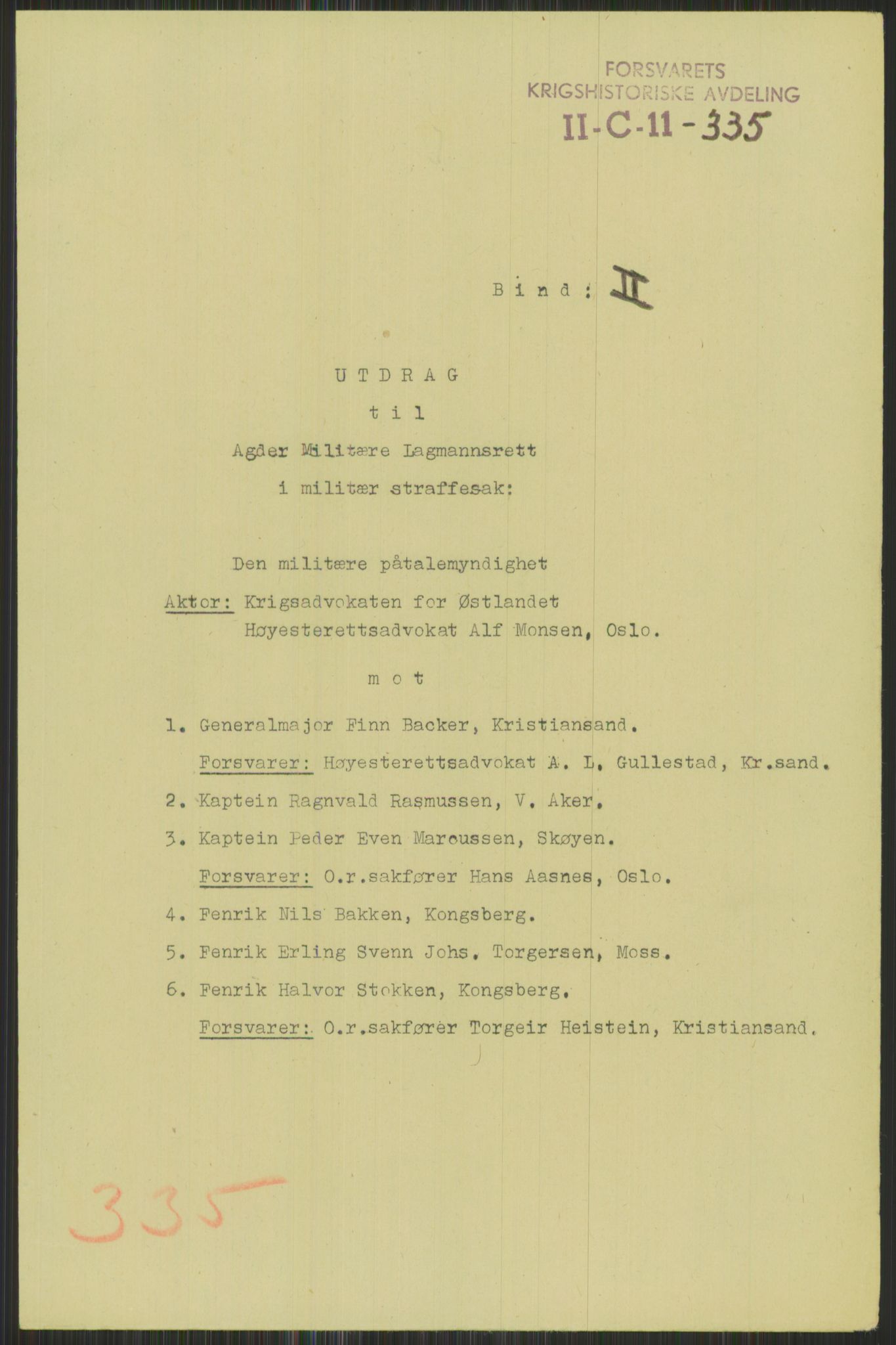 Forsvaret, Forsvarets krigshistoriske avdeling, AV/RA-RAFA-2017/Y/Yb/L0095: II-C-11-335  -  3. Divisjon.  Sak mot general Finn Backer m.fl., 1940-1948, p. 441