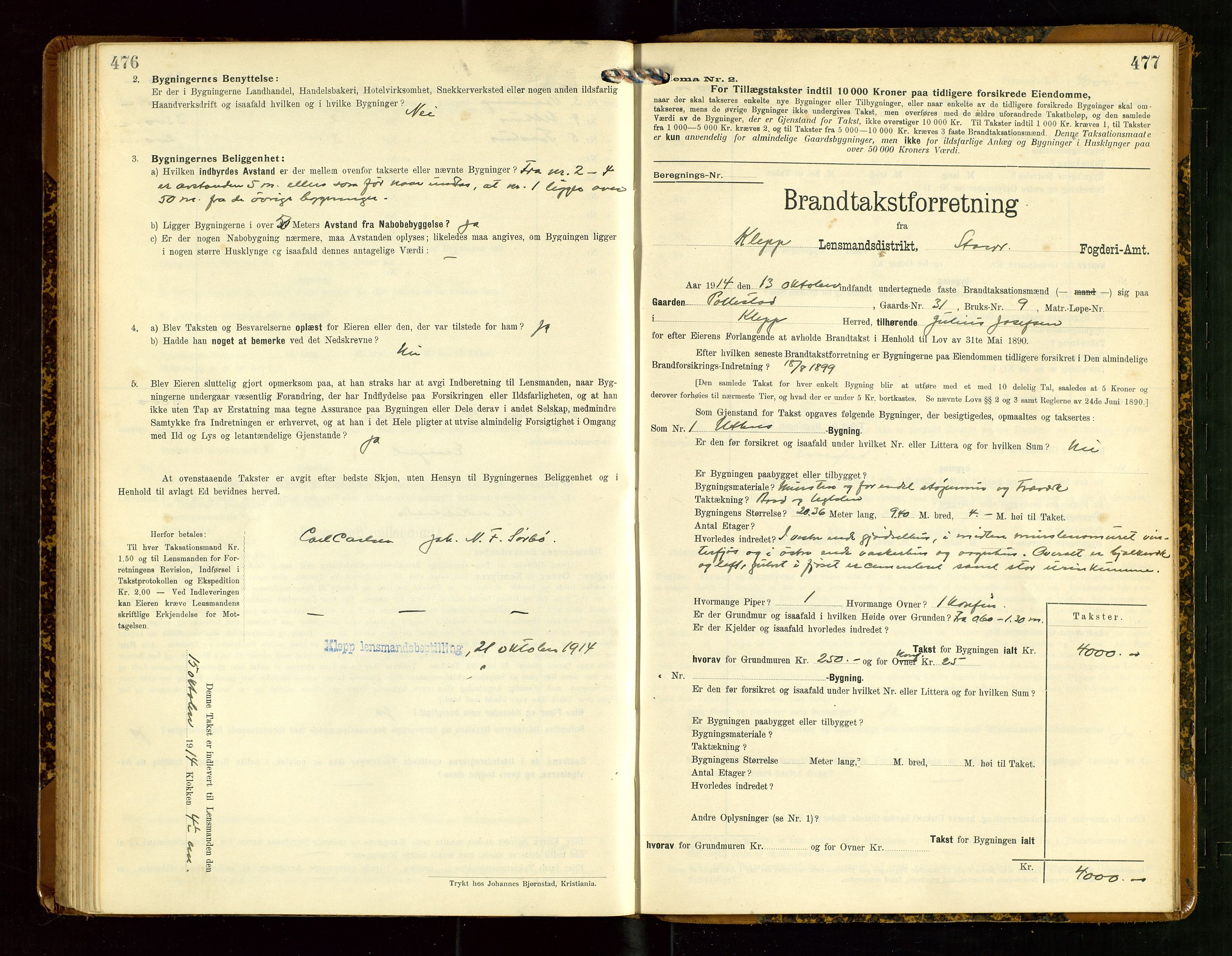 Klepp lensmannskontor, AV/SAST-A-100163/Goc/L0007: "Brandtaxationsprotokol" m/register, 1911-1915, p. 476-477