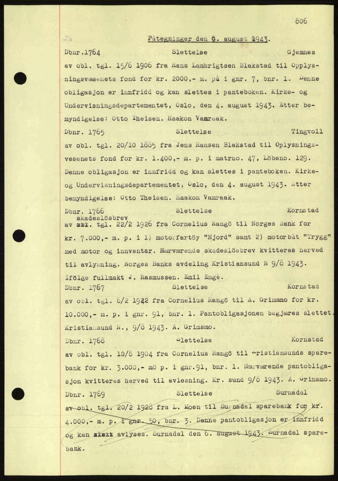 Nordmøre sorenskriveri, AV/SAT-A-4132/1/2/2Ca: Mortgage book no. C81, 1940-1945, Diary no: : 1764/1943