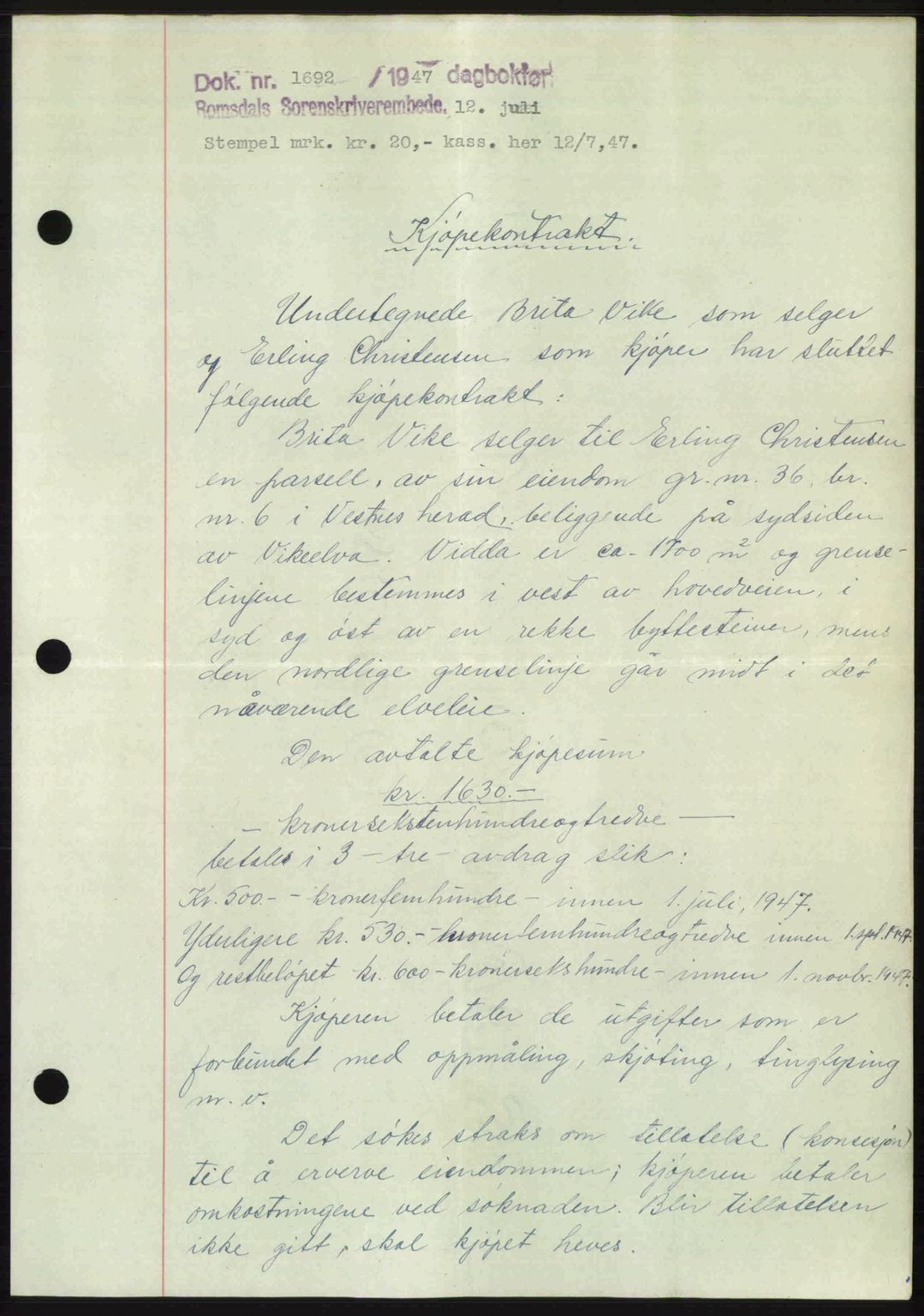 Romsdal sorenskriveri, AV/SAT-A-4149/1/2/2C: Mortgage book no. A23, 1947-1947, Diary no: : 1692/1947