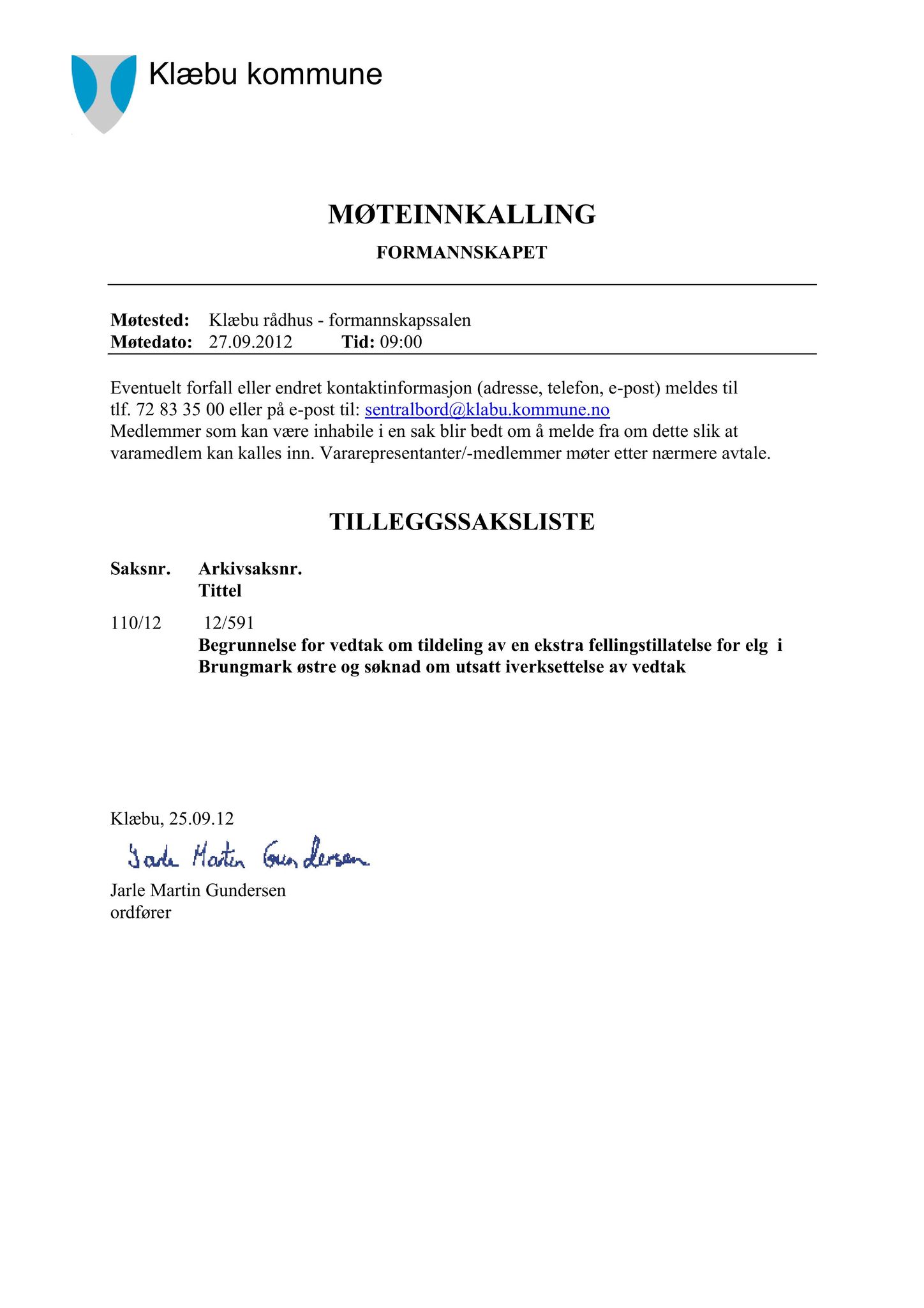 Klæbu Kommune, TRKO/KK/02-FS/L005: Formannsskapet - Møtedokumenter, 2012, p. 2372