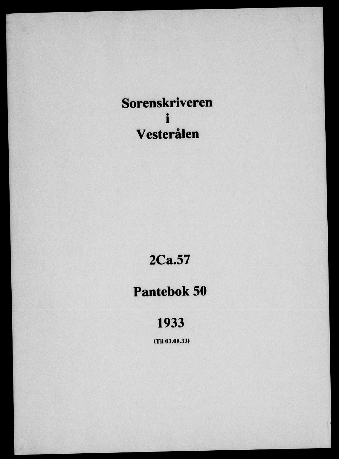 Vesterålen sorenskriveri, SAT/A-4180/1/2/2Ca/L0057: Mortgage book no. 50, 1933-1933