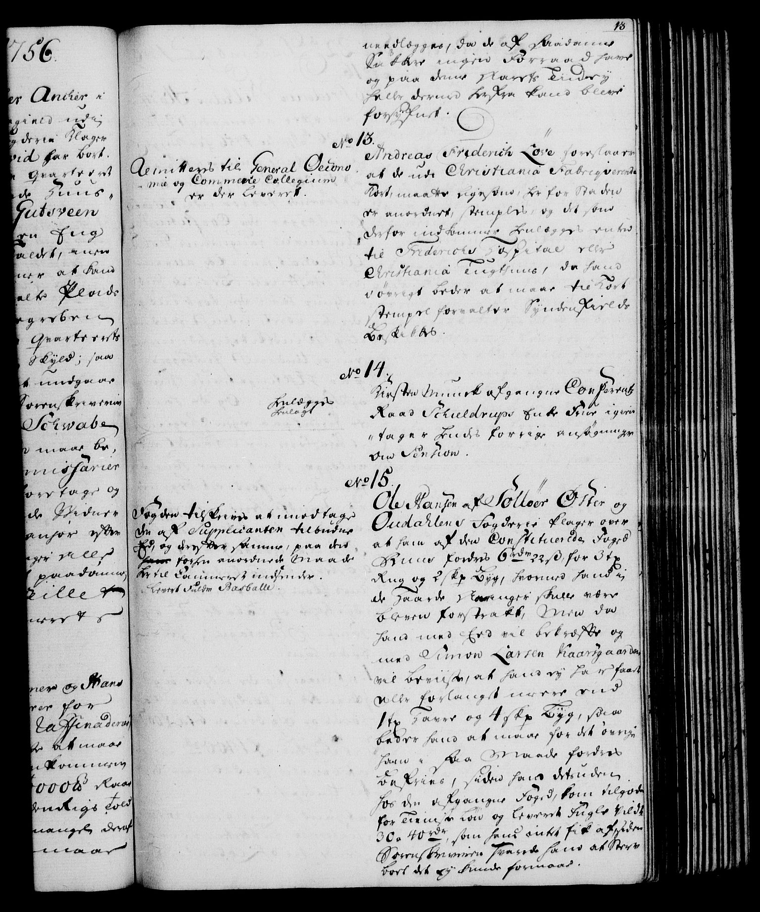 Rentekammeret, Kammerkanselliet, RA/EA-3111/G/Gh/Gha/L0034: Norsk ekstraktmemorialprotokoll (merket RK 53.79), 1756-1759, p. 13
