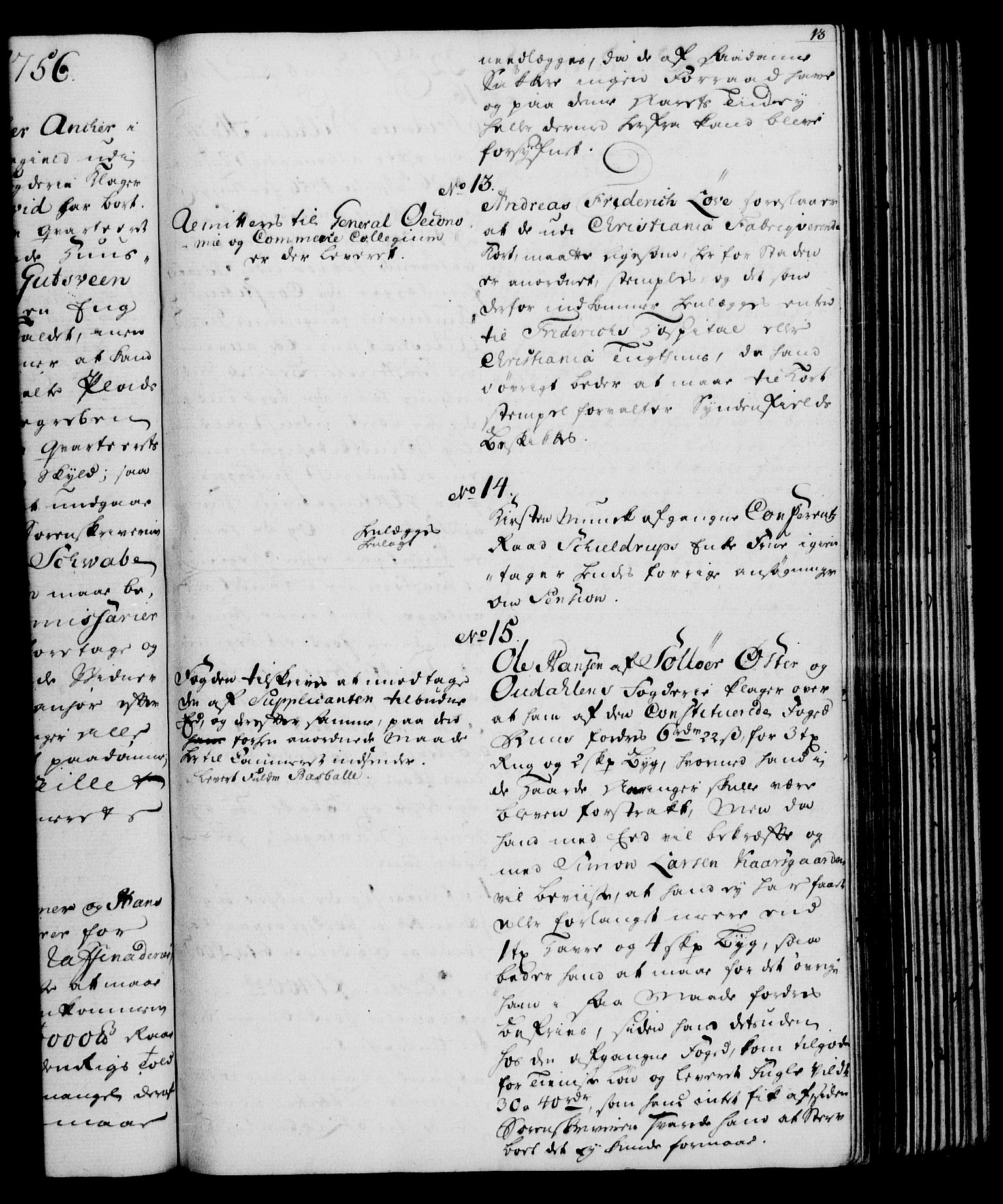 Rentekammeret, Kammerkanselliet, AV/RA-EA-3111/G/Gh/Gha/L0034: Norsk ekstraktmemorialprotokoll (merket RK 53.79), 1756-1759, p. 13