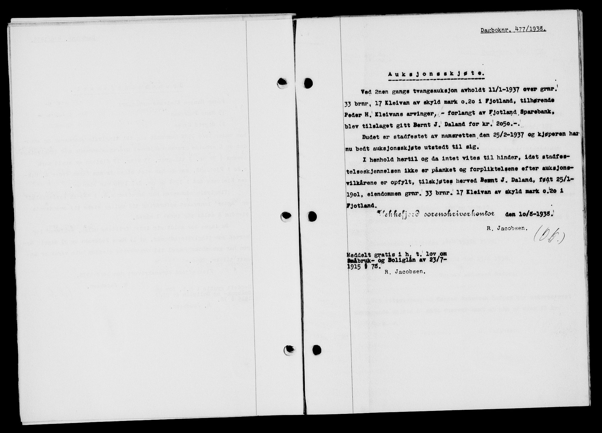 Flekkefjord sorenskriveri, SAK/1221-0001/G/Gb/Gba/L0054: Mortgage book no. A-2, 1937-1938, Diary no: : 477/1938