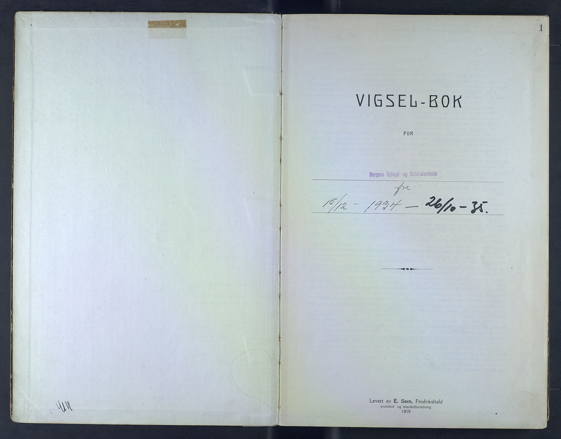 Byfogd og Byskriver i Bergen, SAB/A-3401/10/10F/L0009: Vielsesprotokoller, 1934-1935, p. 1