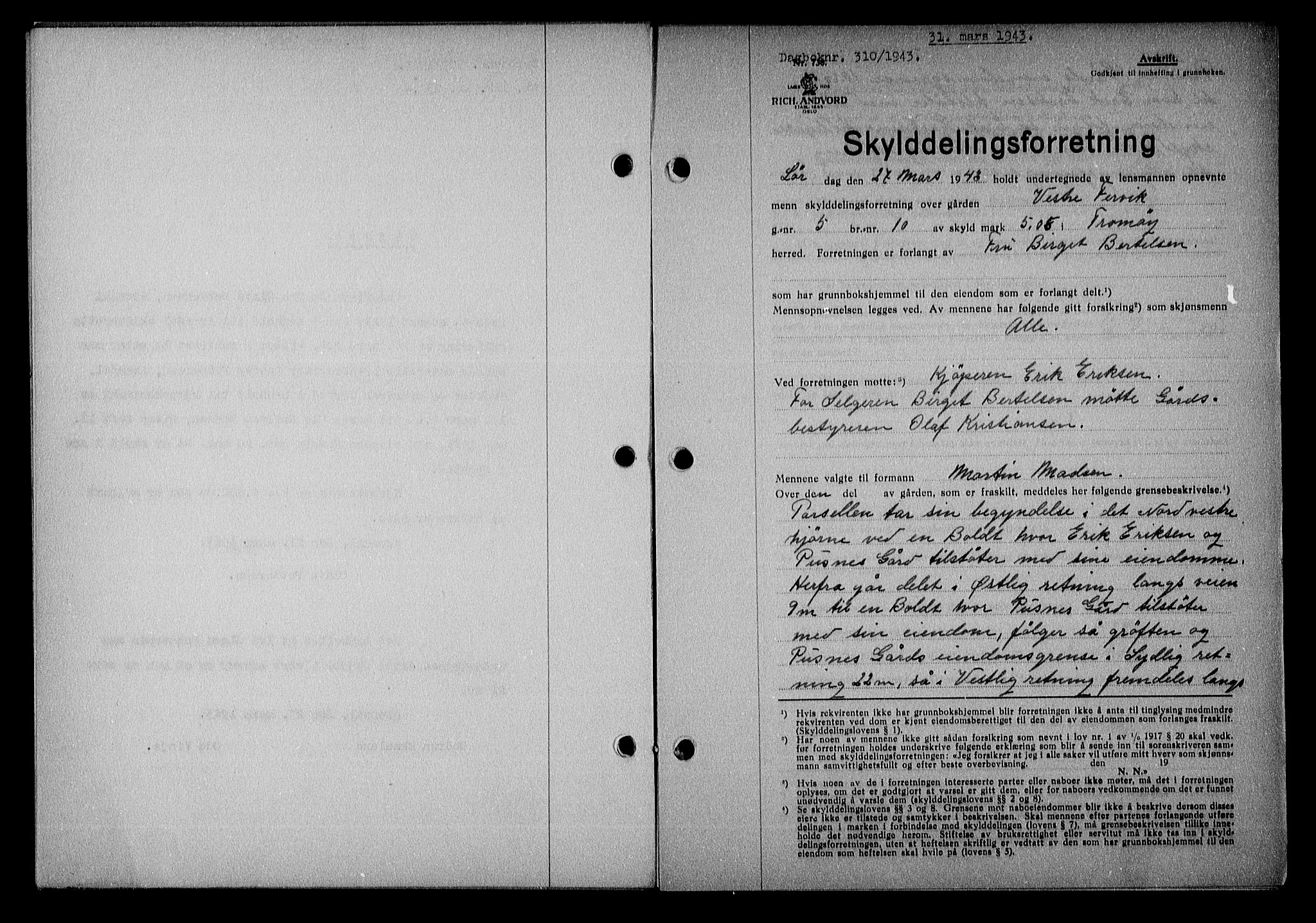 Nedenes sorenskriveri, AV/SAK-1221-0006/G/Gb/Gba/L0050: Mortgage book no. A-IV, 1942-1943, Diary no: : 310/1943