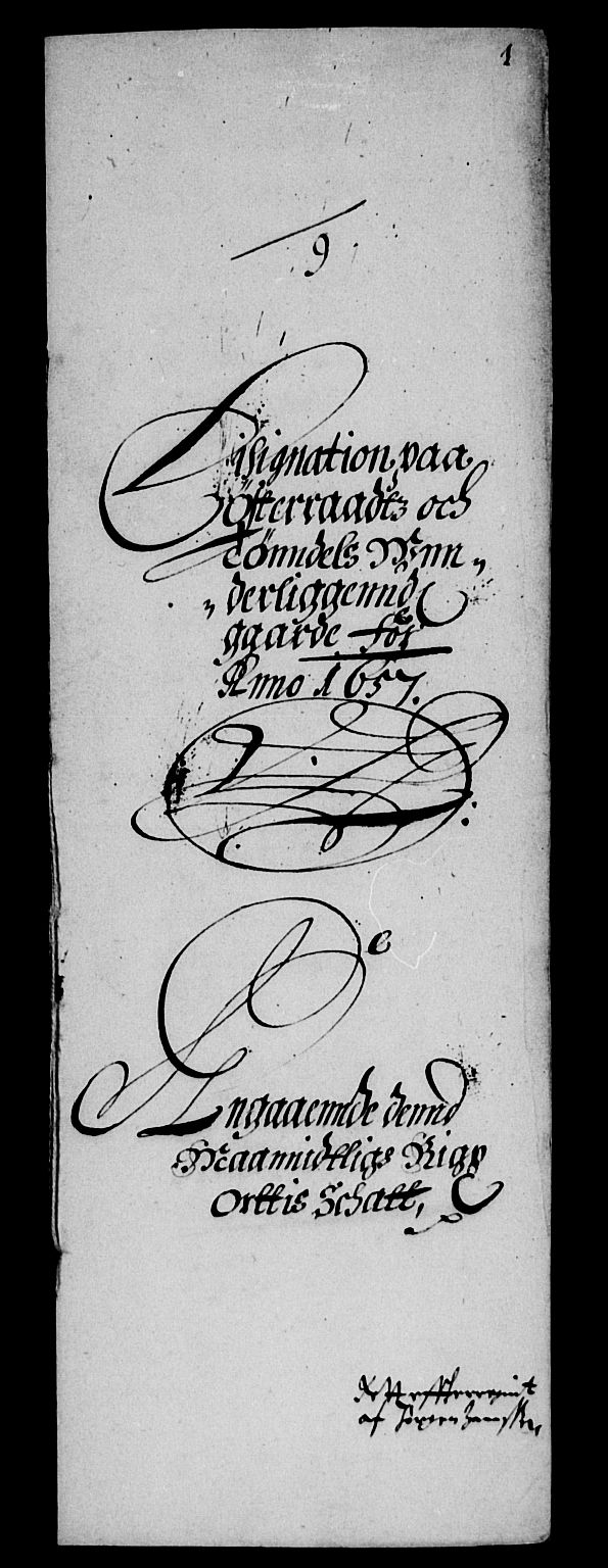 Rentekammeret inntil 1814, Reviderte regnskaper, Lensregnskaper, AV/RA-EA-5023/R/Rb/Rbw/L0132: Trondheim len, 1657-1658