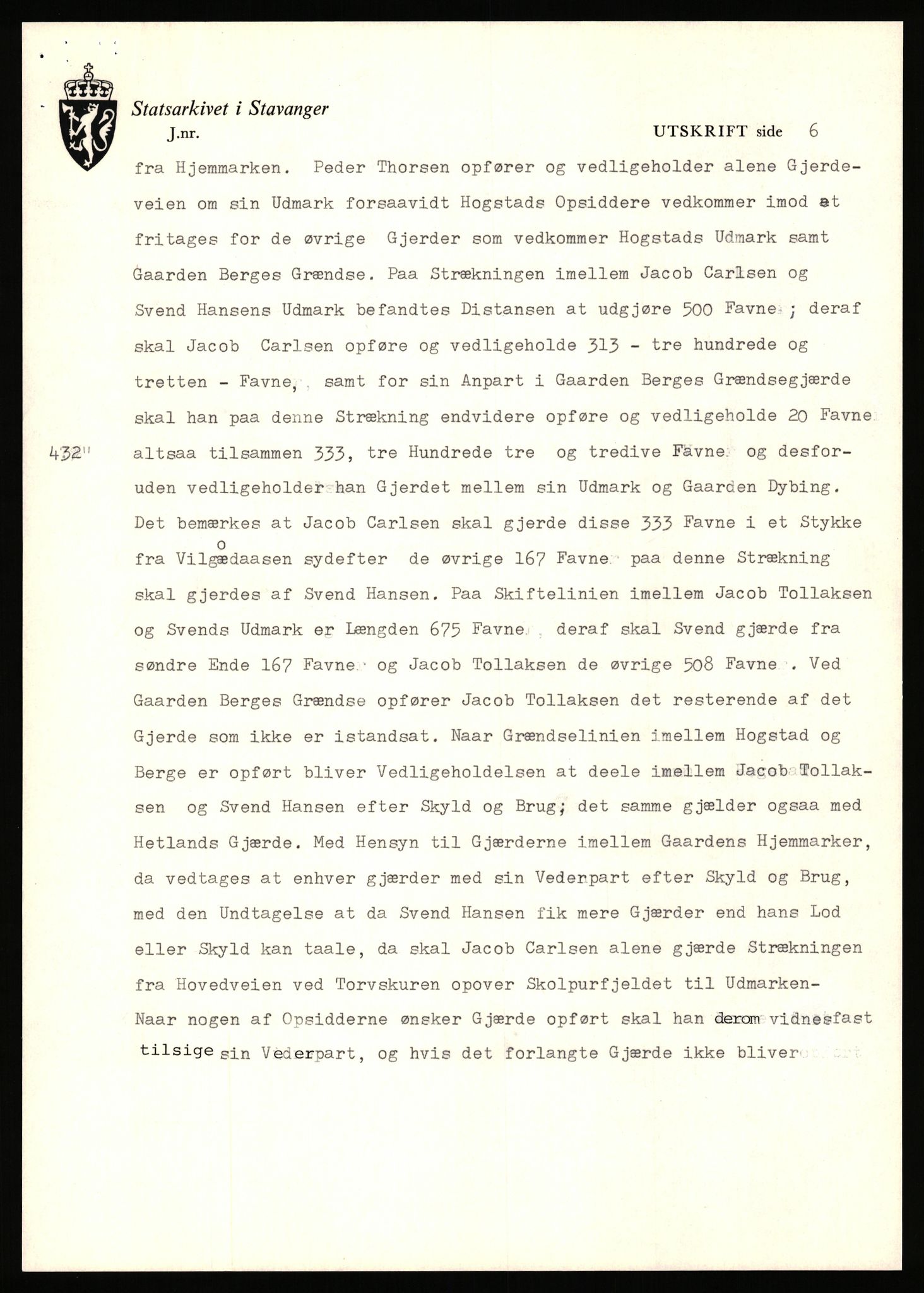 Statsarkivet i Stavanger, AV/SAST-A-101971/03/Y/Yj/L0038: Avskrifter sortert etter gårdsnavn: Hodne - Holte, 1750-1930, p. 180