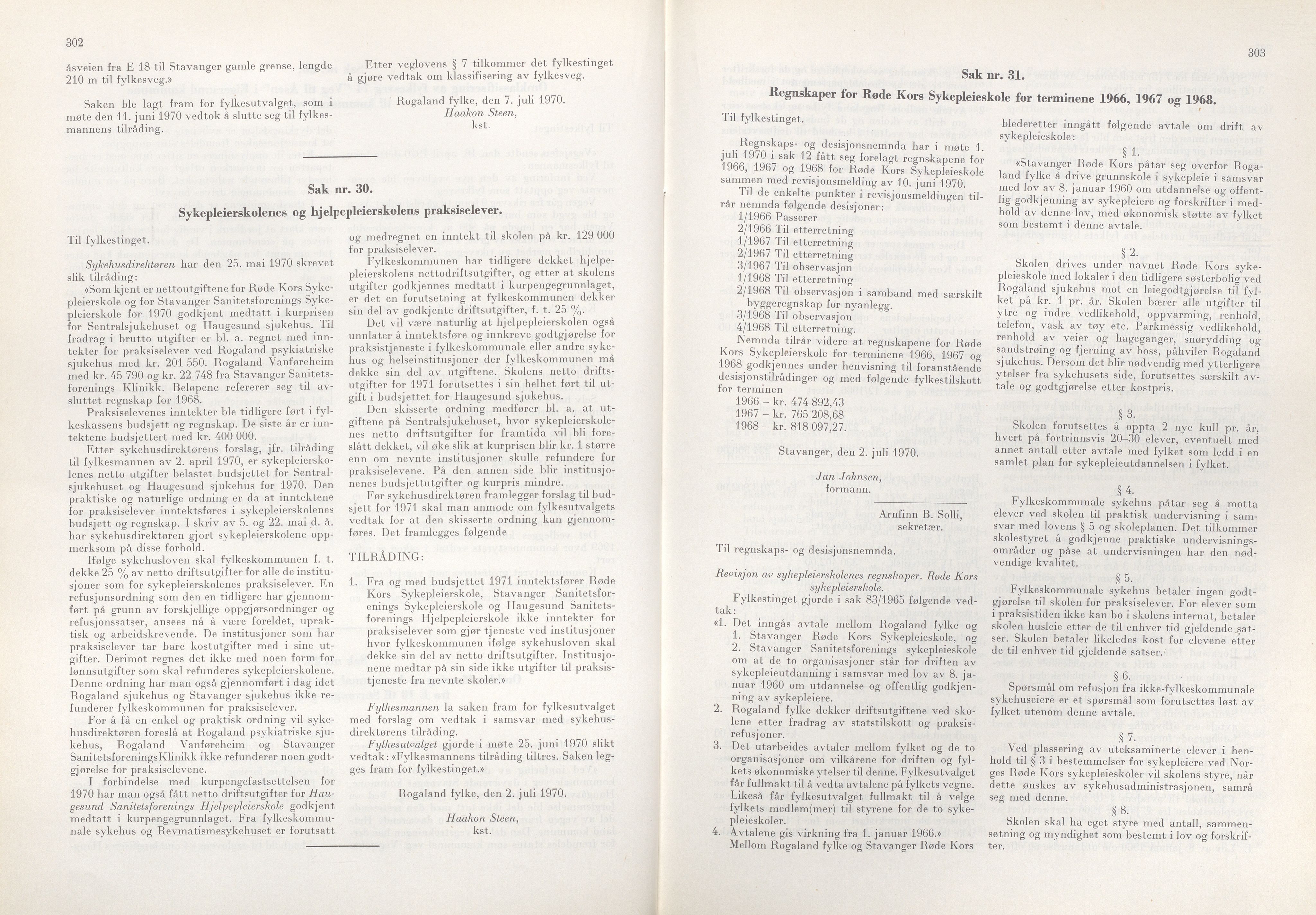 Rogaland fylkeskommune - Fylkesrådmannen , IKAR/A-900/A/Aa/Aaa/L0090: Møtebok , 1970, p. 302-303