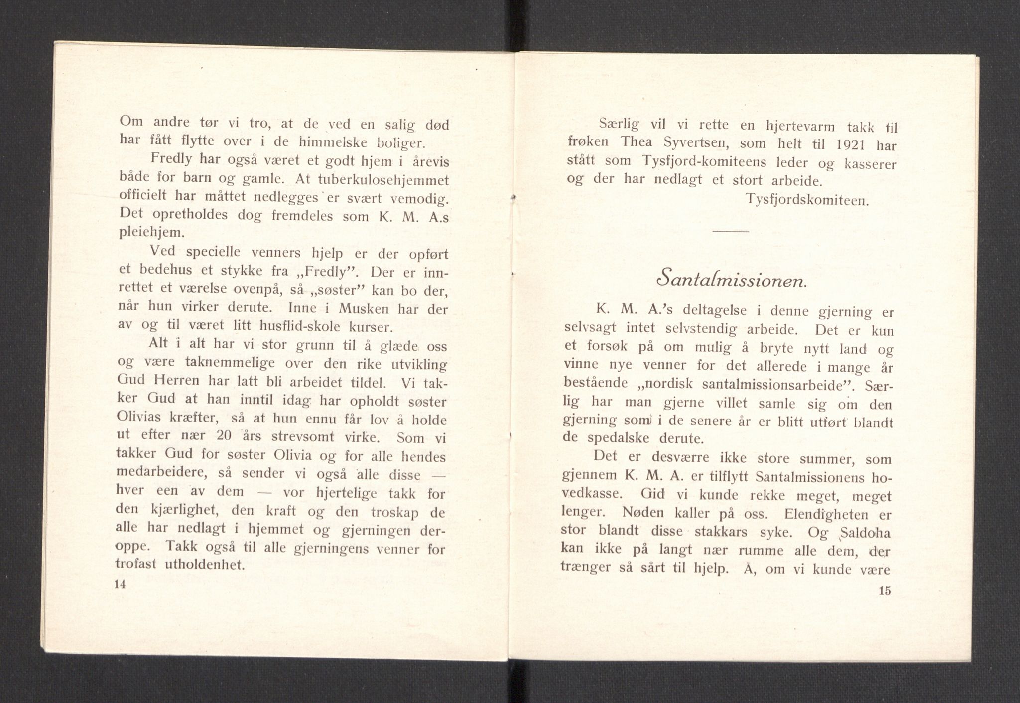 Kvinnelige Misjonsarbeidere, AV/RA-PA-0699/F/Fa/L0001/0008: -- / Trykte beretninger. 10-, 20, 25, og 30-årsjubileum, 1902-1932