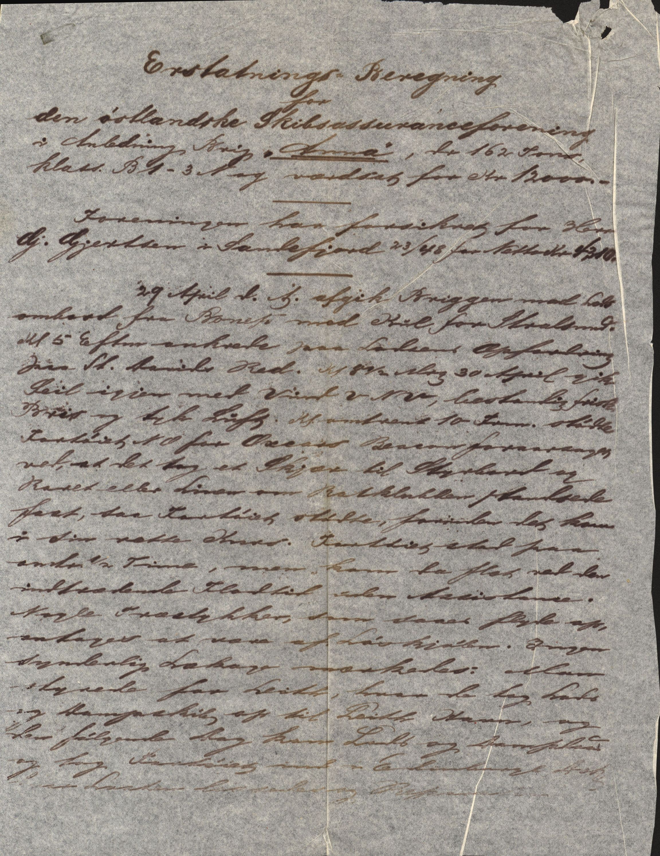 Pa 63 - Østlandske skibsassuranceforening, VEMU/A-1079/G/Ga/L0014/0012: Havaridokumenter / Sophie, Andover, Alliance, Anna, 1882, p. 99