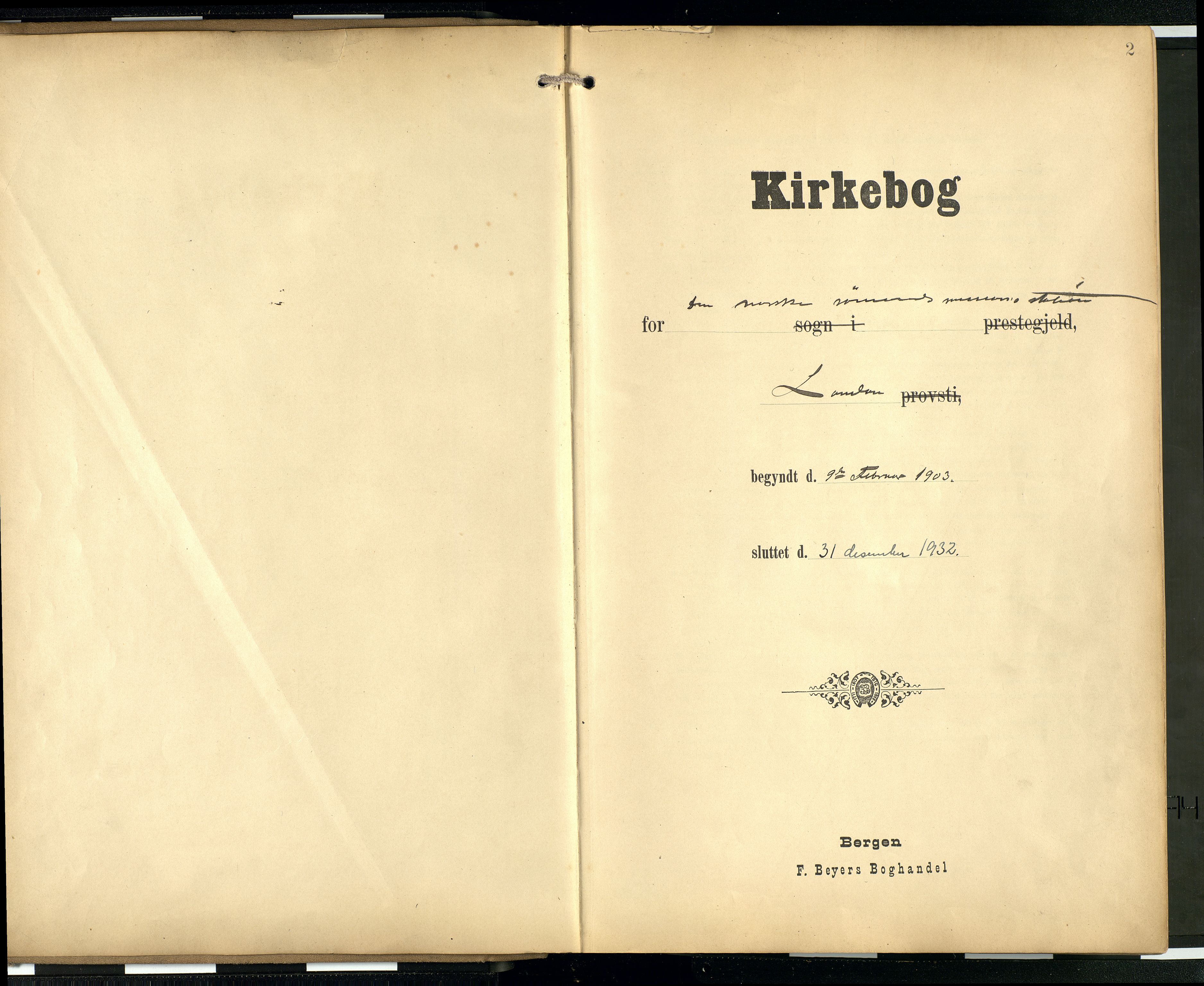 Den norske sjømannsmisjon i utlandet/London m/bistasjoner, AV/SAB-SAB/PA-0103/H/Ha/L0003: Parish register (official) no. A 3, 1903-1934, p. 1b-2a