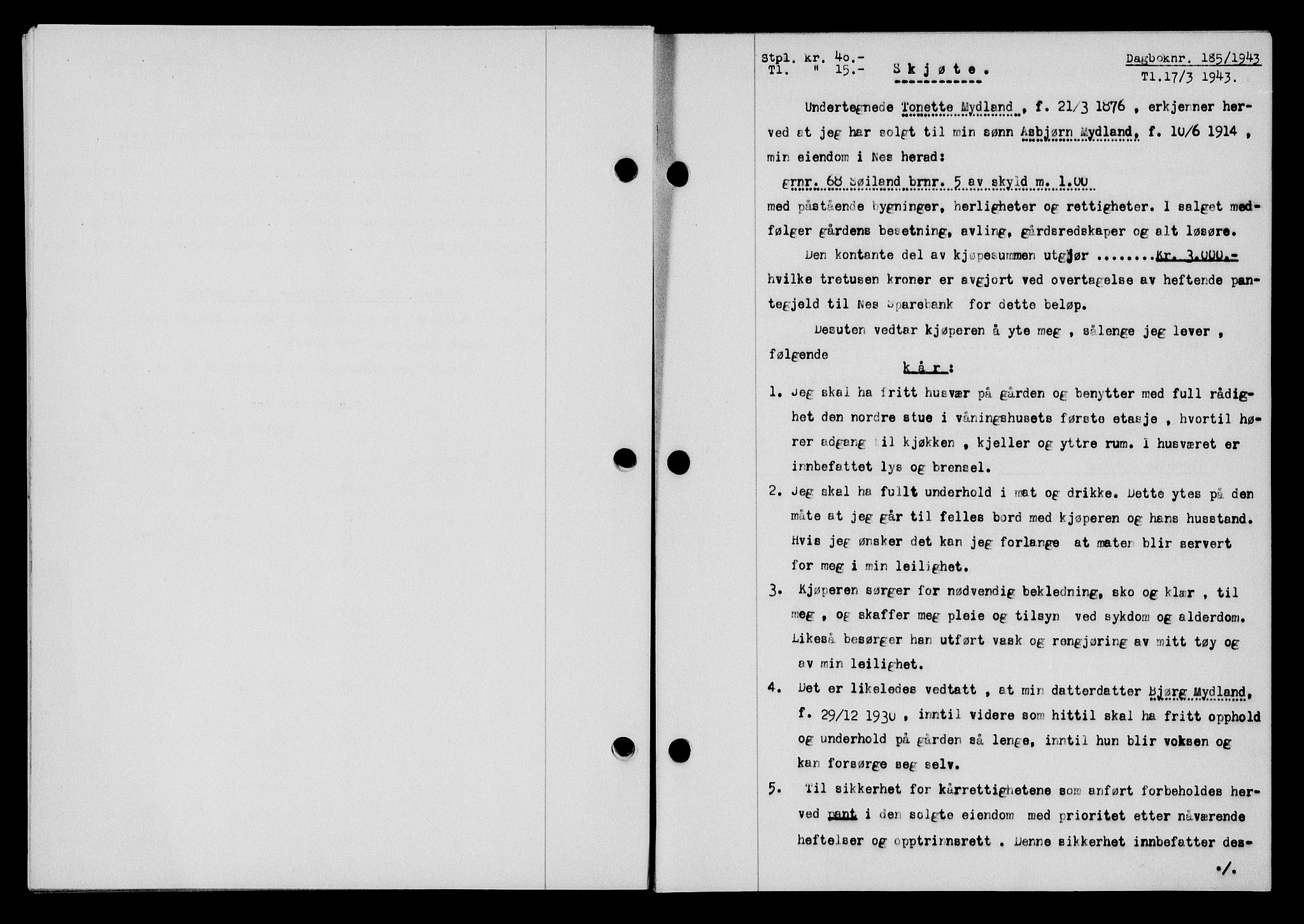 Flekkefjord sorenskriveri, SAK/1221-0001/G/Gb/Gba/L0058: Mortgage book no. A-6, 1942-1944, Diary no: : 185/1943