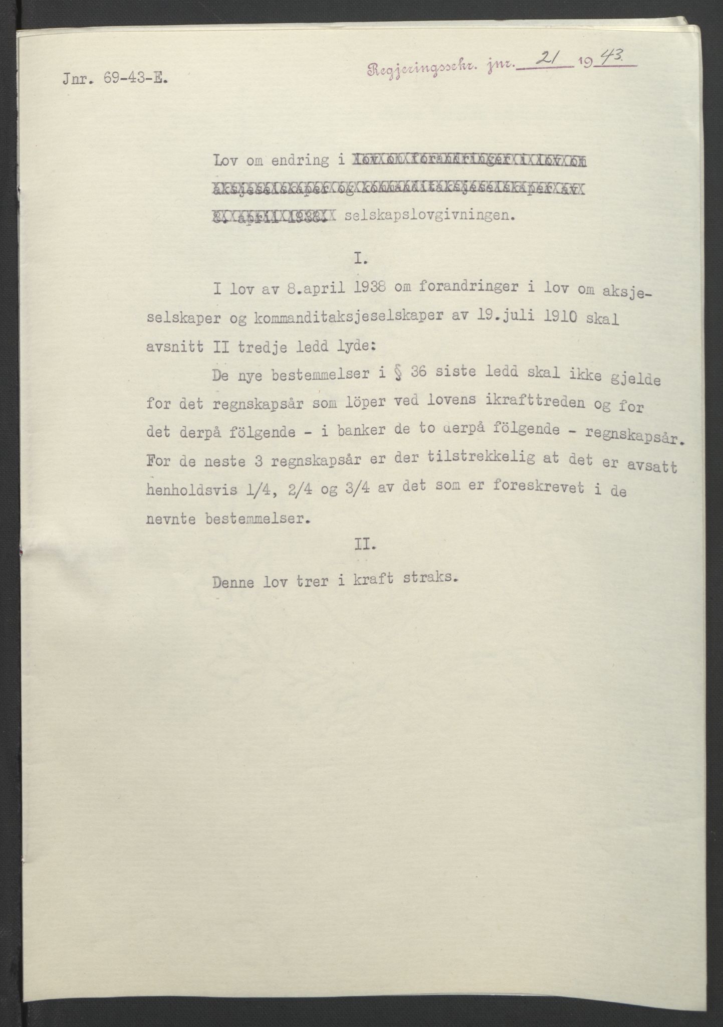 NS-administrasjonen 1940-1945 (Statsrådsekretariatet, de kommisariske statsråder mm), RA/S-4279/D/Db/L0099: Lover, 1943, p. 38