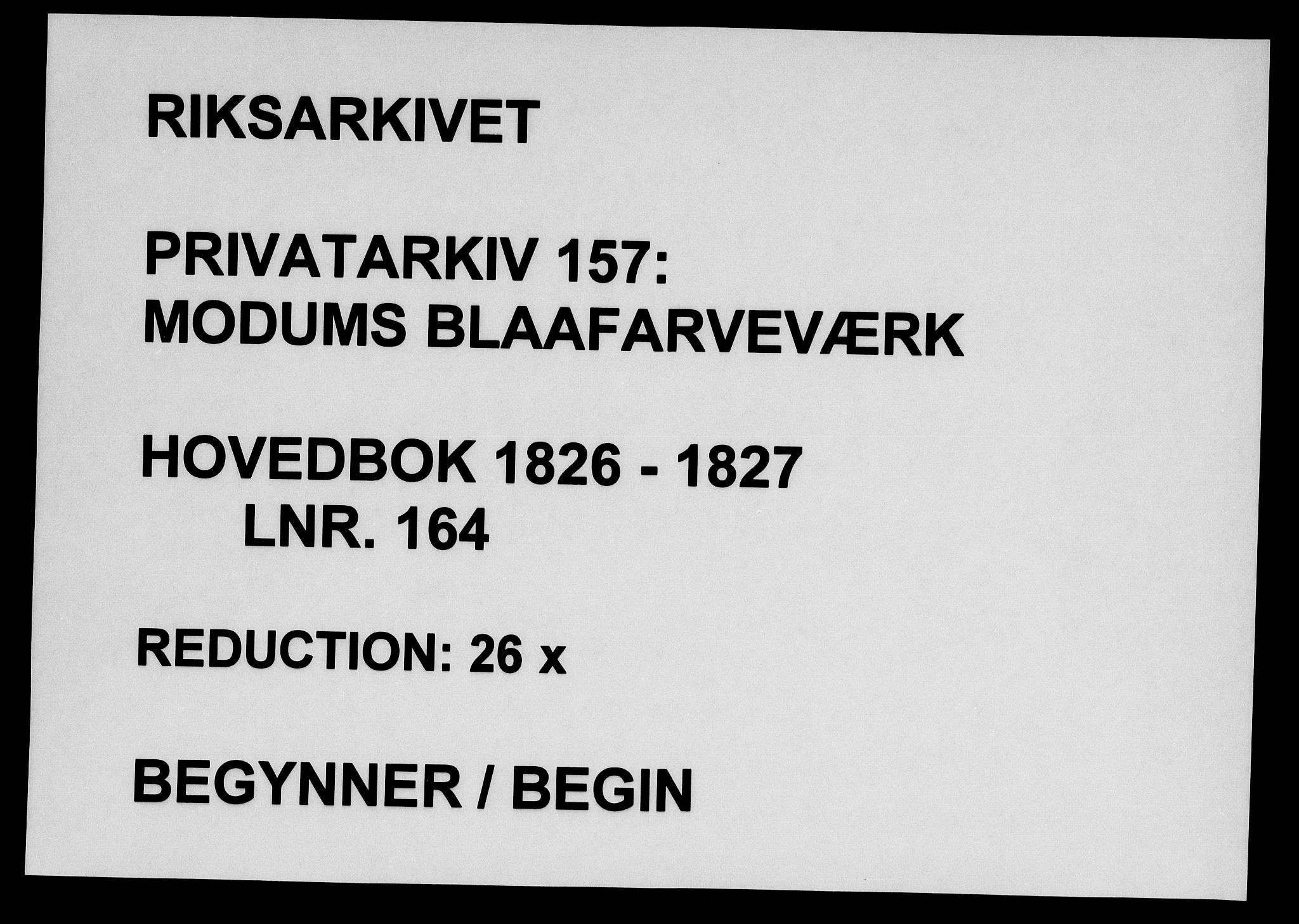 Modums Blaafarveværk, RA/PA-0157/G/Gd/Gda/L0164/0001: -- / Hovedbok, 1826-1827, p. 1