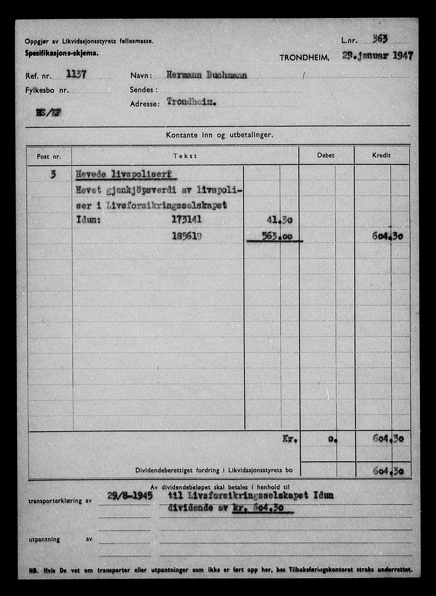 Justisdepartementet, Tilbakeføringskontoret for inndratte formuer, AV/RA-S-1564/H/Hc/Hca/L0894: --, 1945-1947, p. 108