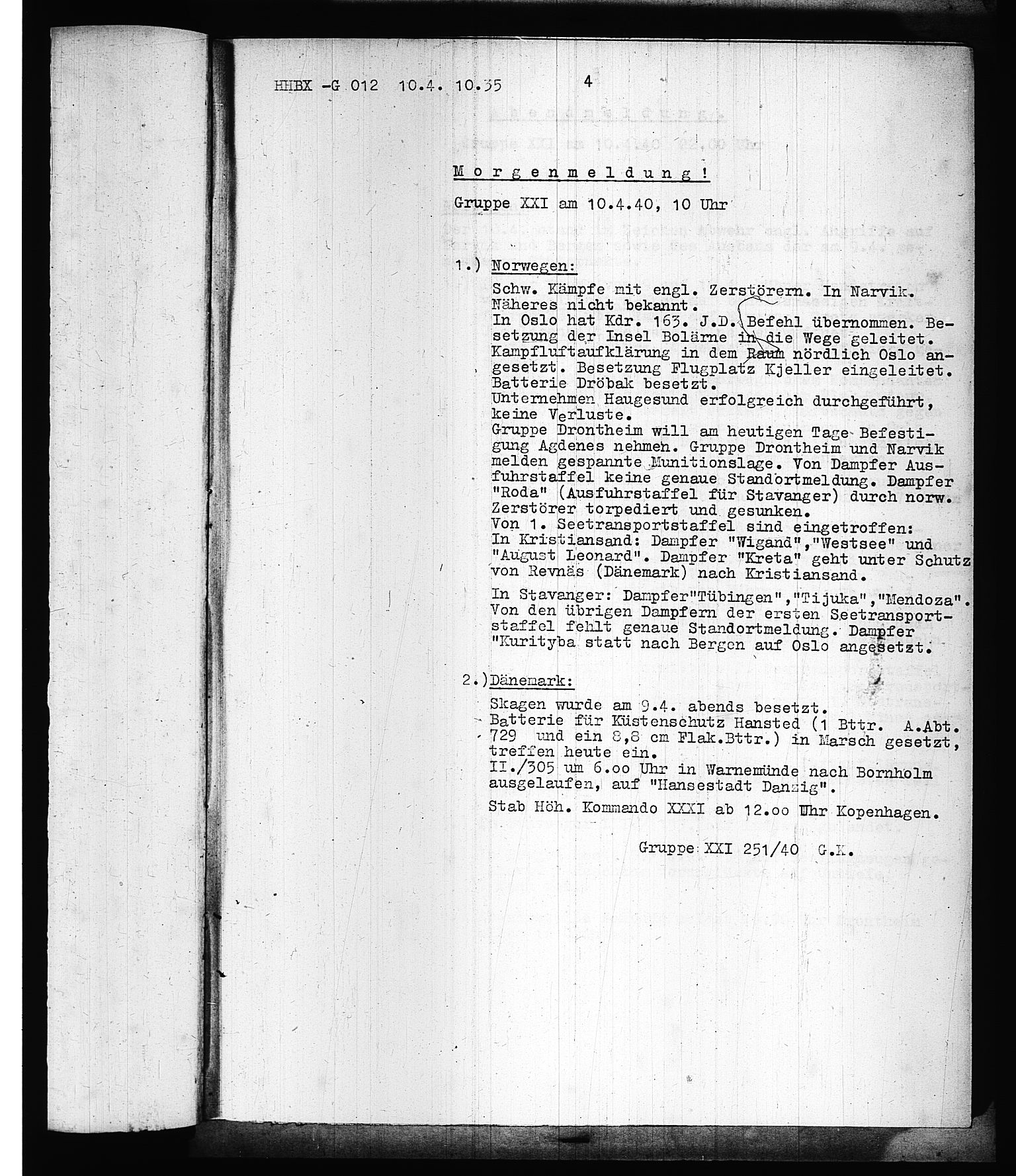 Documents Section, AV/RA-RAFA-2200/V/L0075: Amerikansk mikrofilm "Captured German Documents".
Box No. 714.  FKA jnr. 615/1954., 1940, p. 227