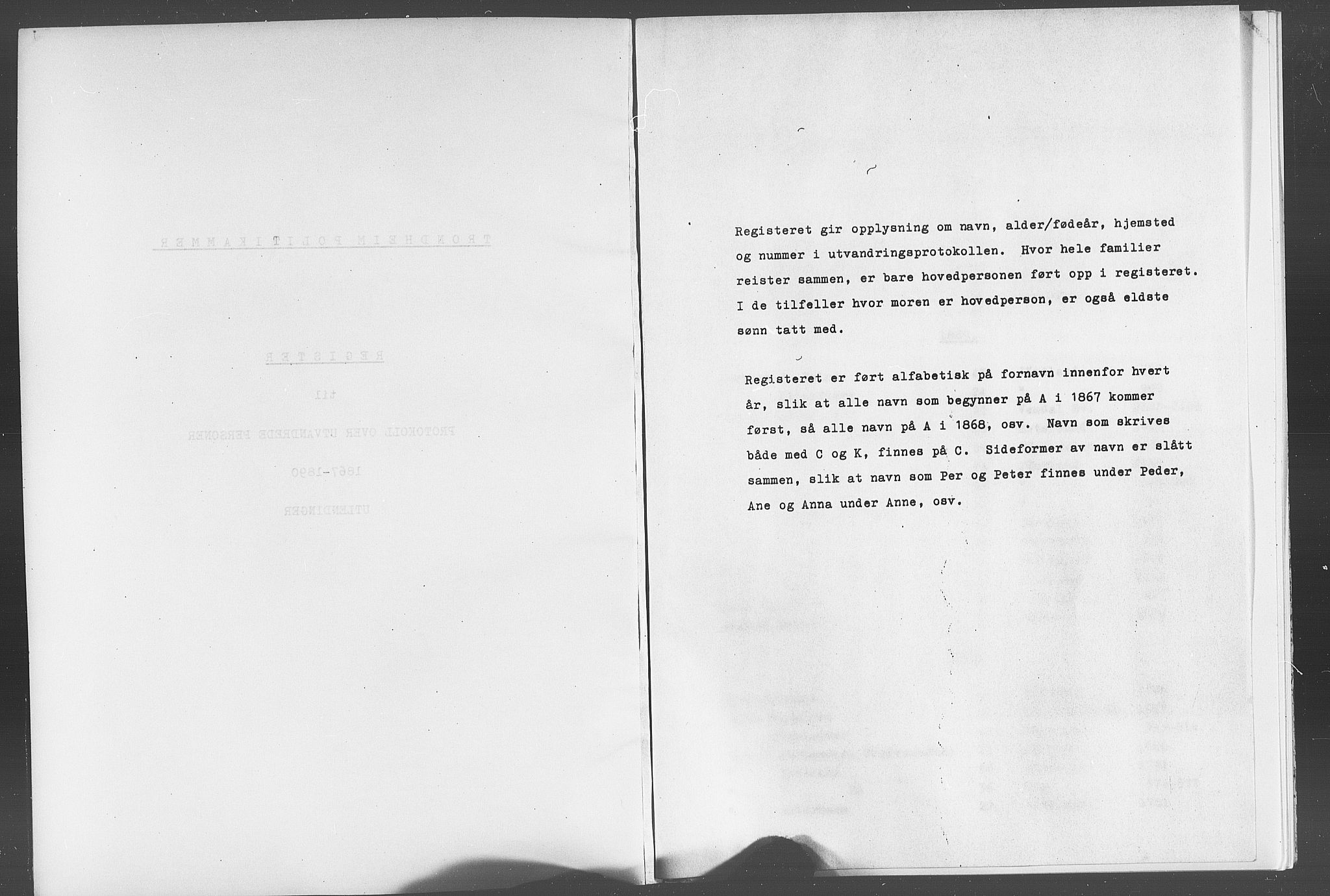 Trondheim politikammer, AV/SAT-A-1887/1/32/L0019/0027: Statsarkivet i Trondheims registre til emigrantprotokollene / Register over utlendinger, 1867-1890