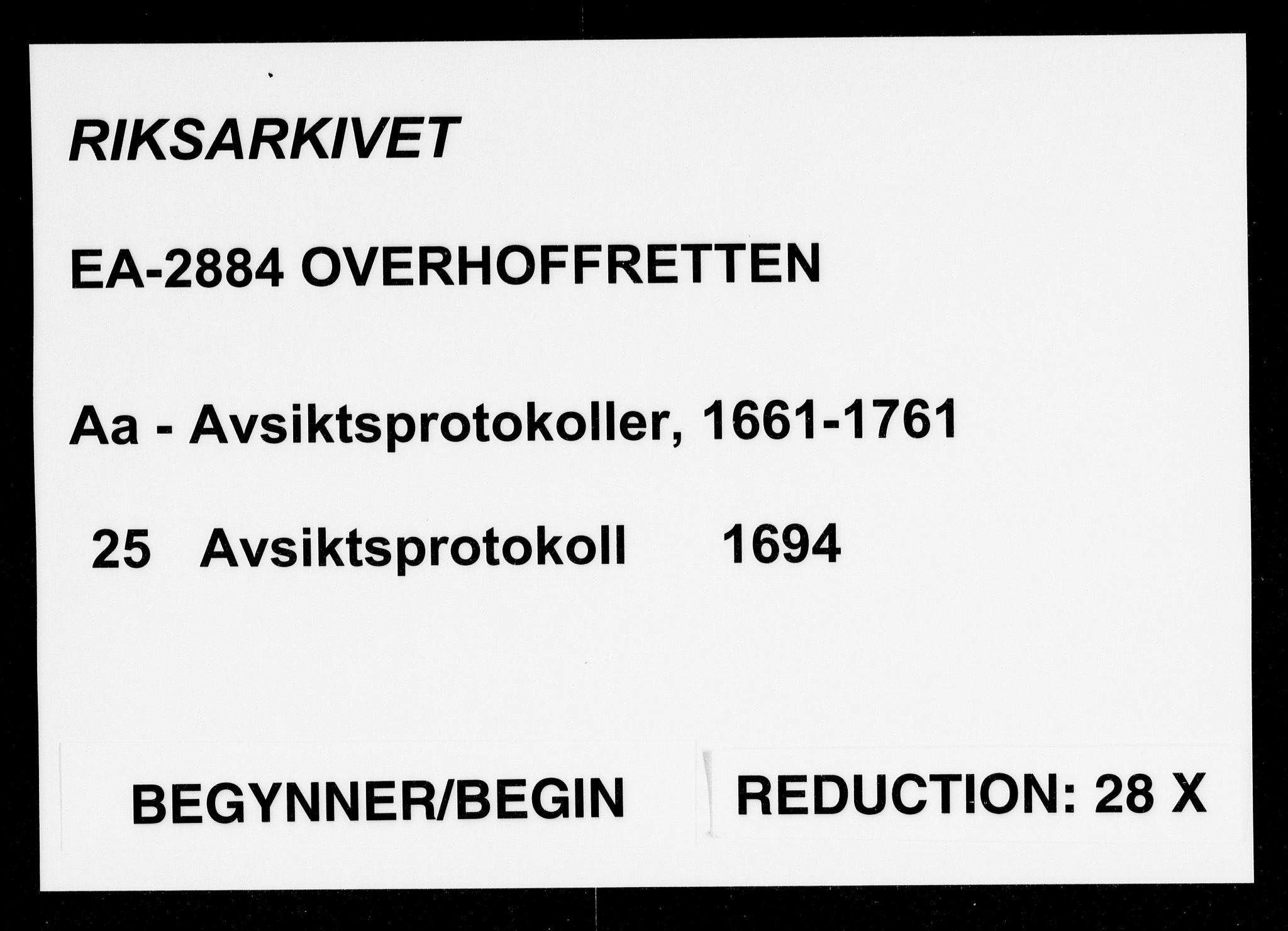 Overhoffretten 1667-1797, AV/RA-EA-2884/Aa/L0025: Avsiktsprotokoll, 1694