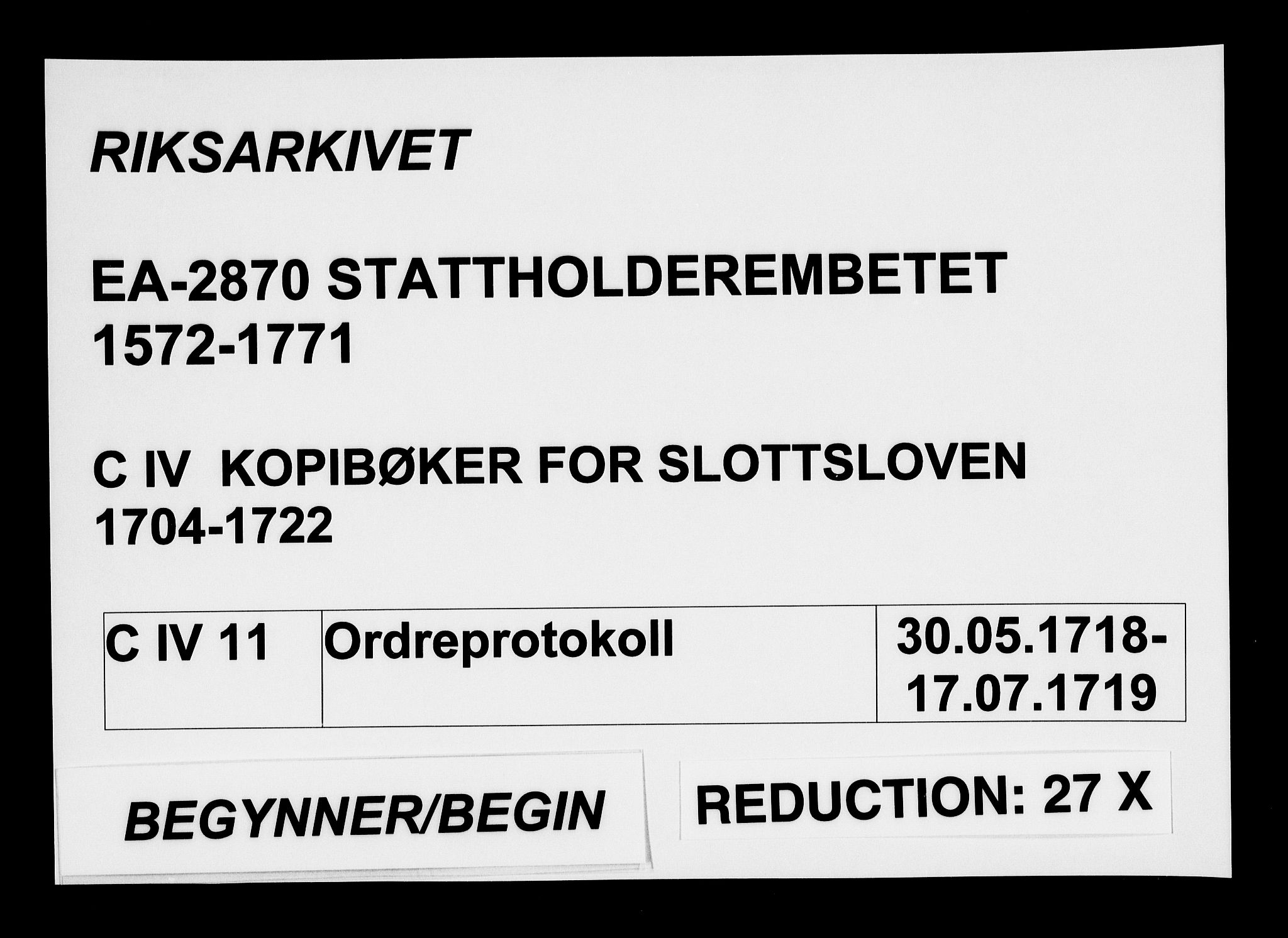 Stattholderembetet 1572-1771, AV/RA-EA-2870/Bd/L0011: Ordreprotokoll, 1718-1719