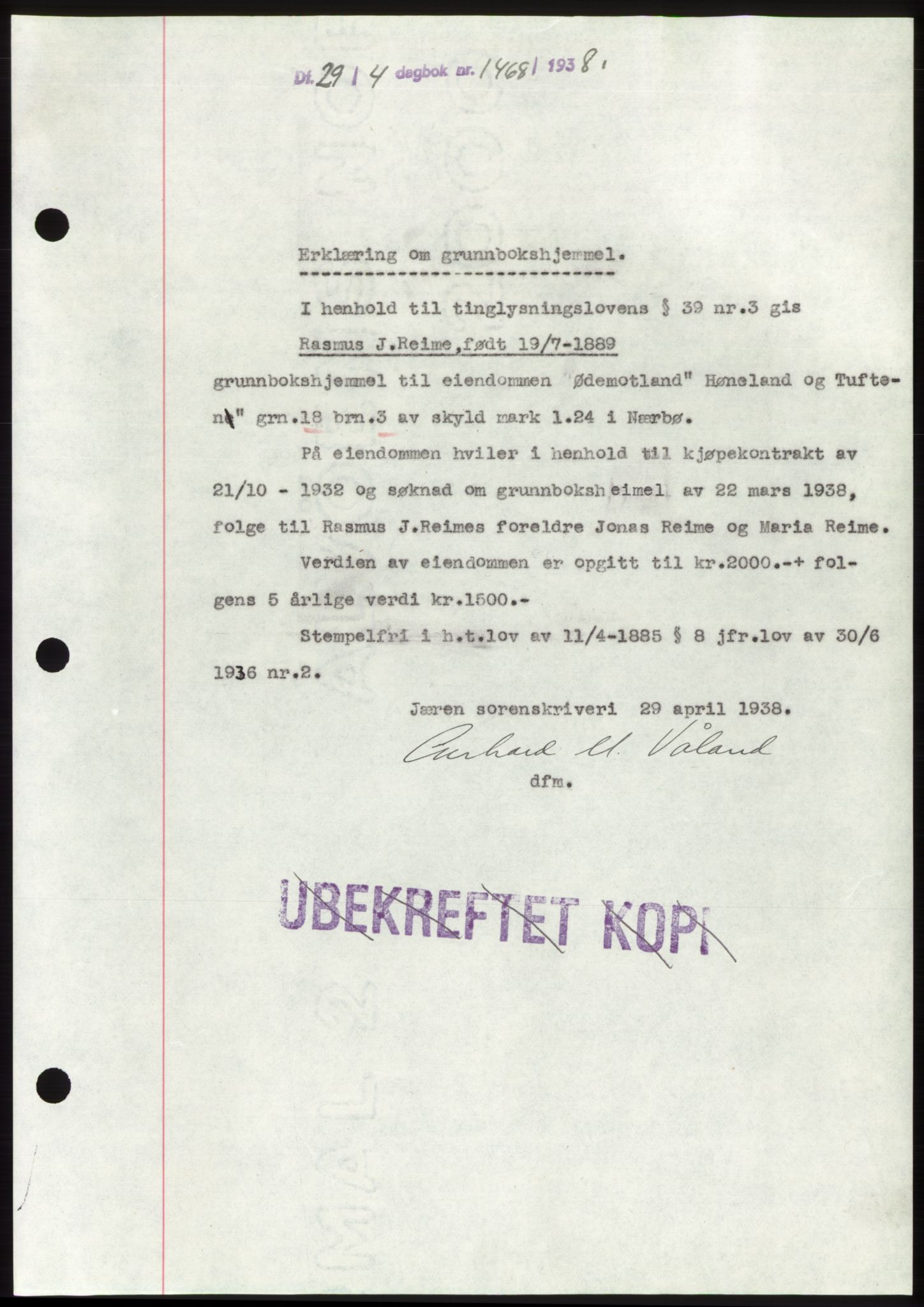 Jæren sorenskriveri, SAST/A-100310/03/G/Gba/L0070: Mortgage book, 1938-1938, Diary no: : 1468/1938