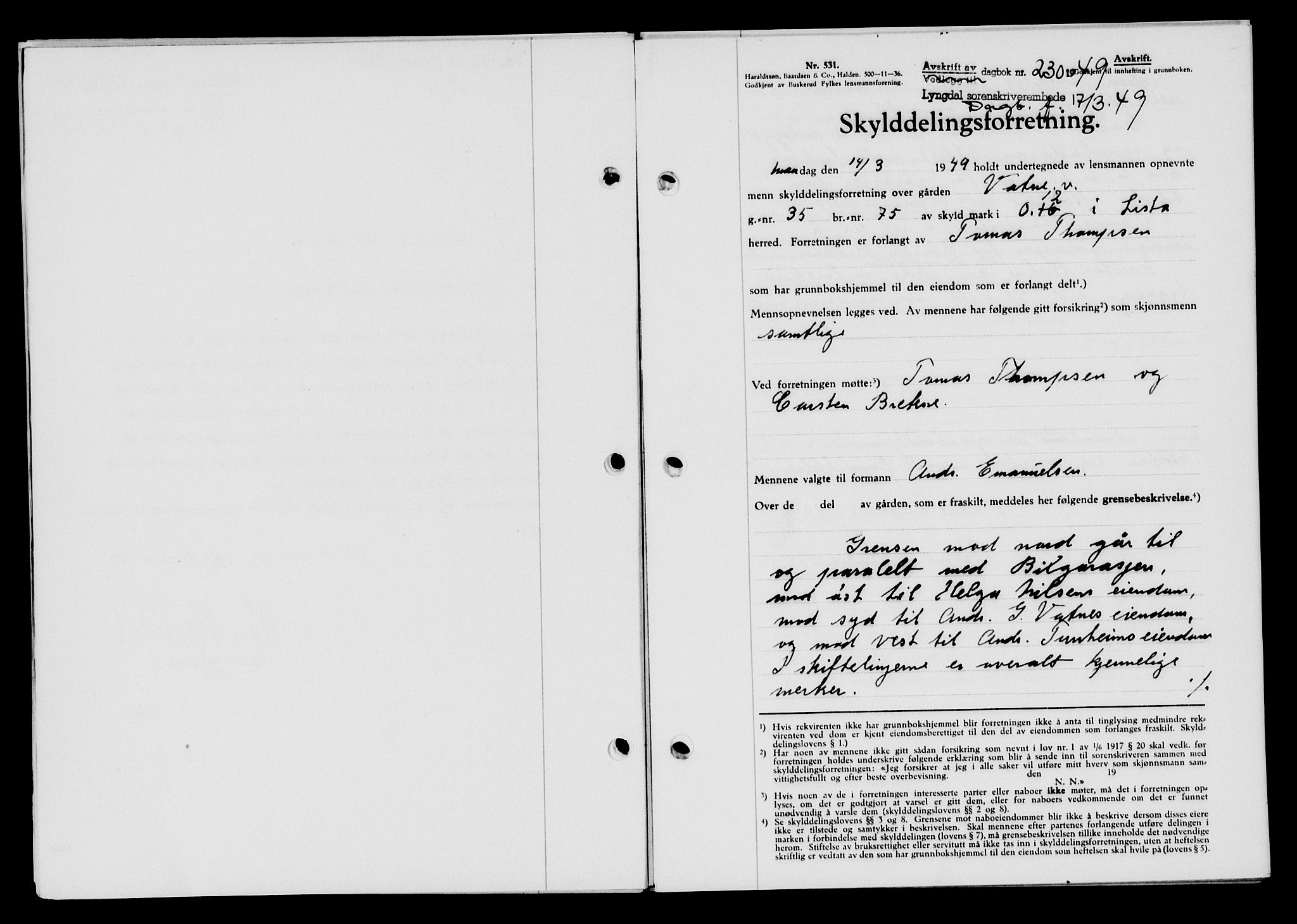 Lyngdal sorenskriveri, AV/SAK-1221-0004/G/Gb/L0663: Mortgage book no. A IX, 1948-1949, Diary no: : 230/1949