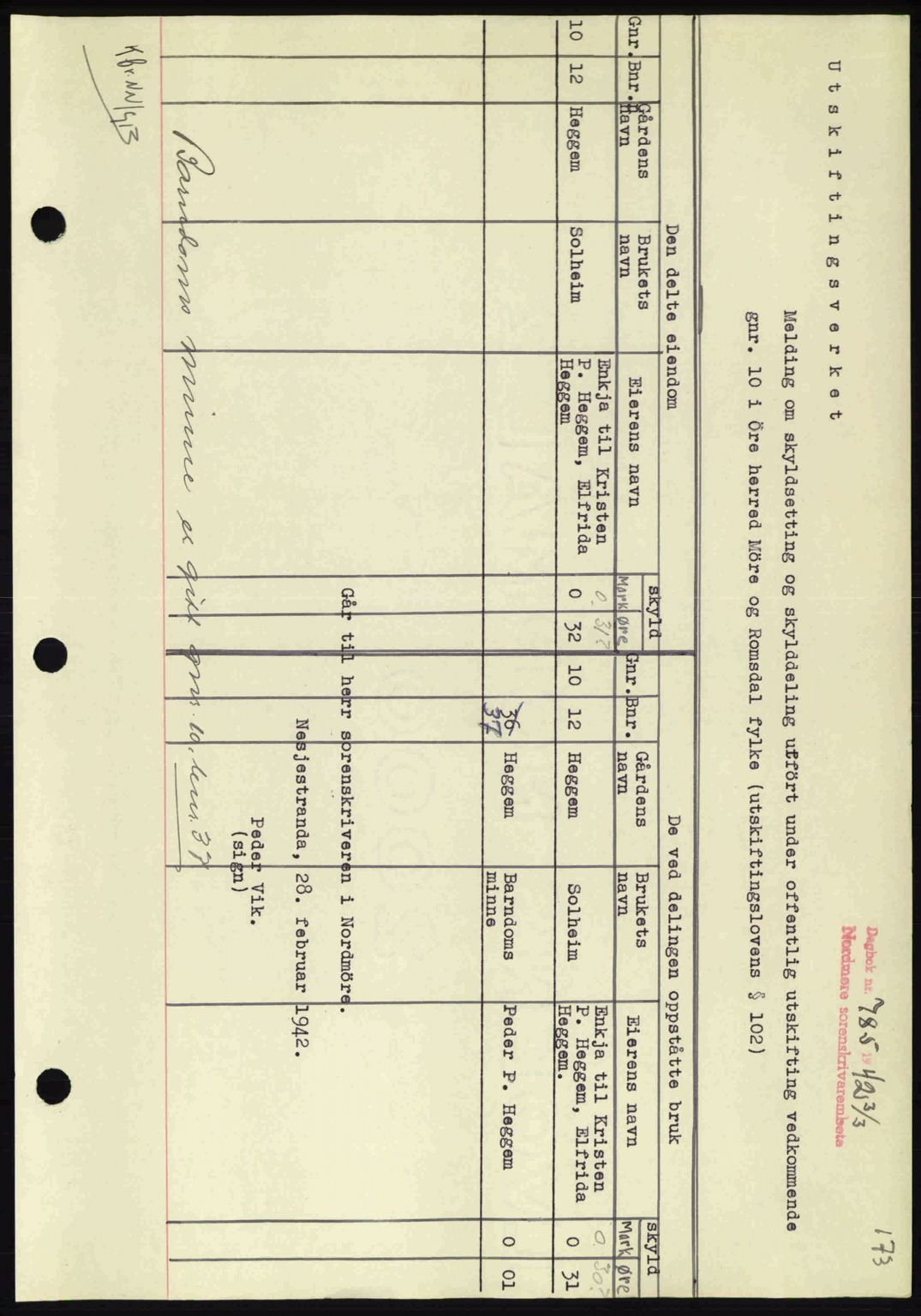 Nordmøre sorenskriveri, AV/SAT-A-4132/1/2/2Ca: Mortgage book no. A92, 1942-1942, Diary no: : 785/1942