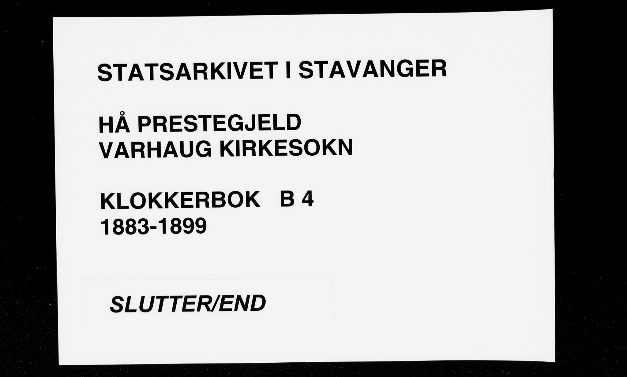 Hå sokneprestkontor, AV/SAST-A-101801/001/30BB/L0004: Parish register (copy) no. B 4, 1883-1899