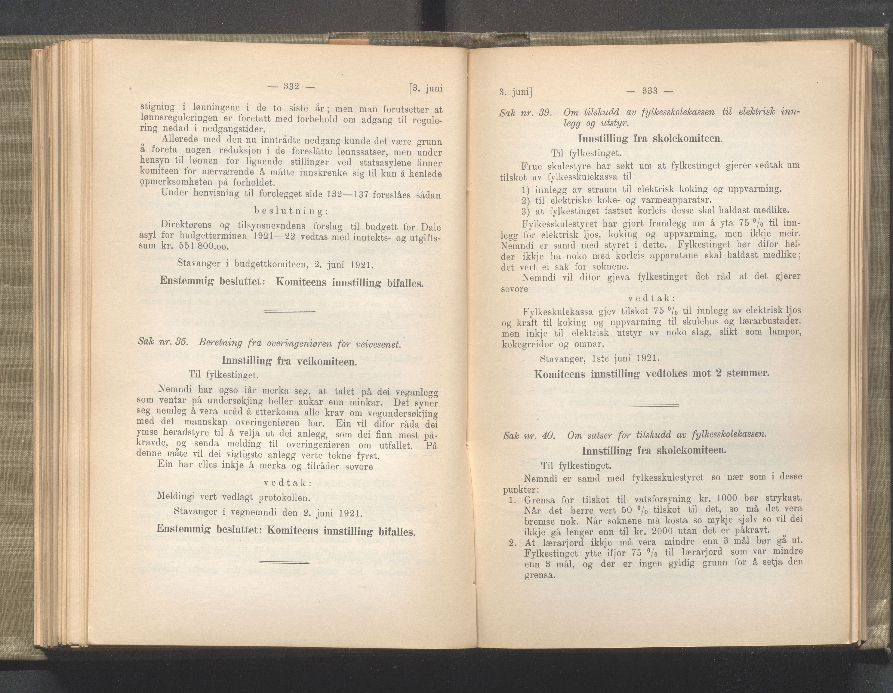 Rogaland fylkeskommune - Fylkesrådmannen , IKAR/A-900/A/Aa/Aaa/L0040: Møtebok , 1921, p. 332-333