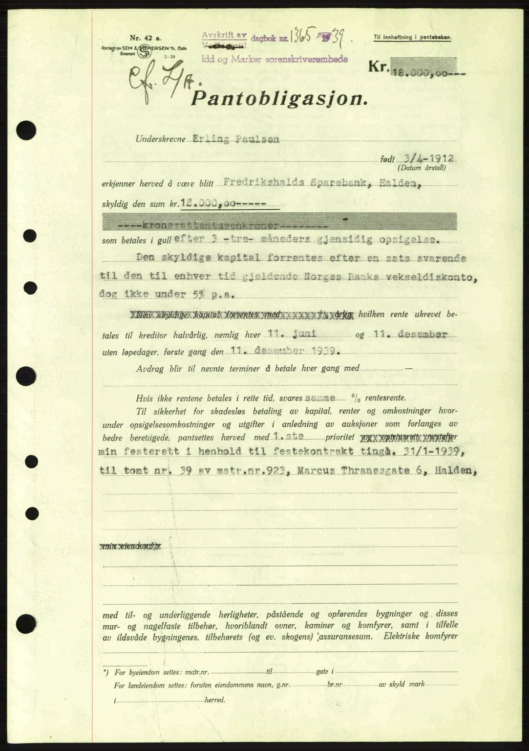 Idd og Marker sorenskriveri, AV/SAO-A-10283/G/Gb/Gbc/L0002: Mortgage book no. B4-9a, 1939-1945, Diary no: : 1365/1939