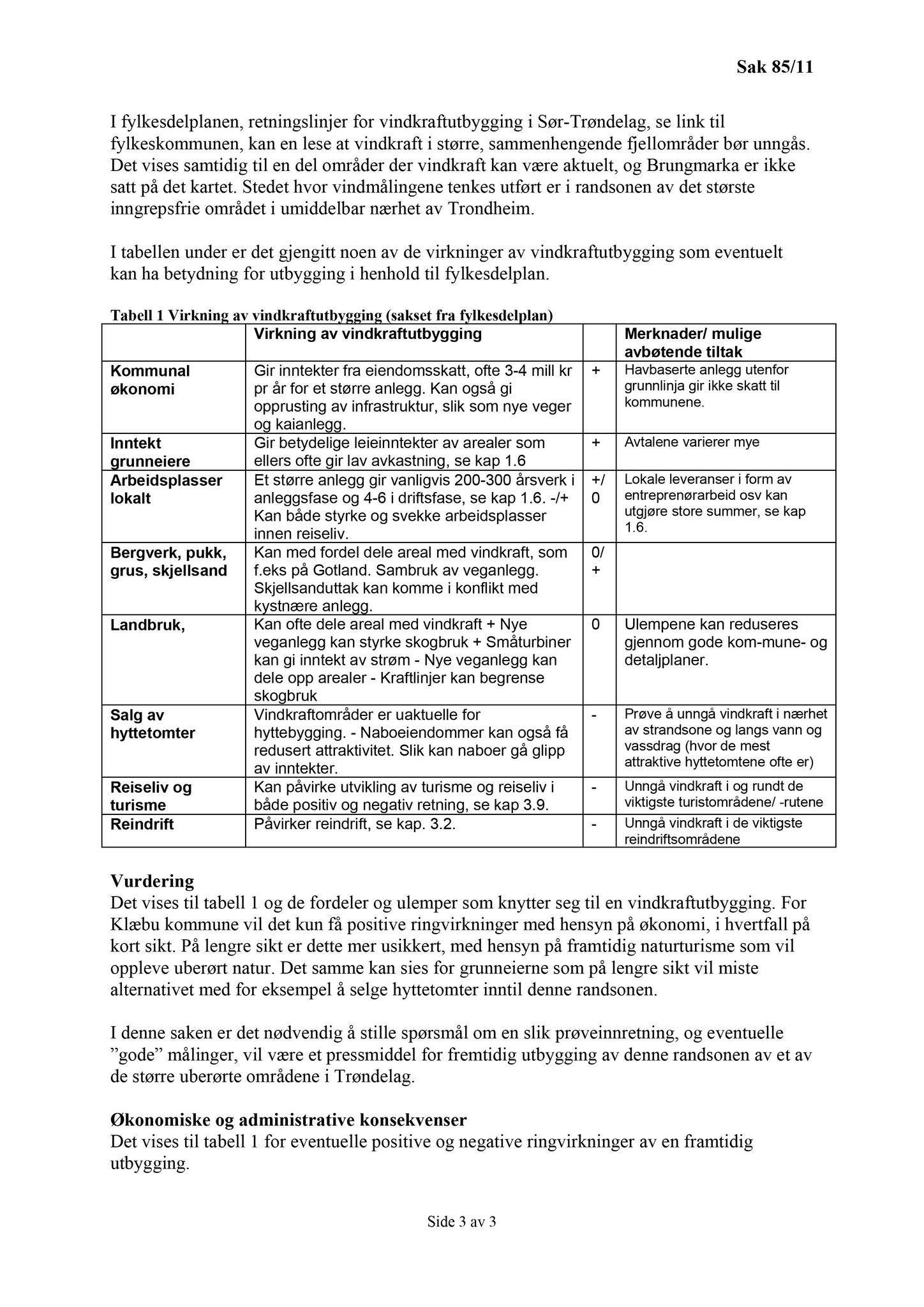 Klæbu Kommune, TRKO/KK/02-FS/L004: Formannsskapet - Møtedokumenter, 2011, p. 2095