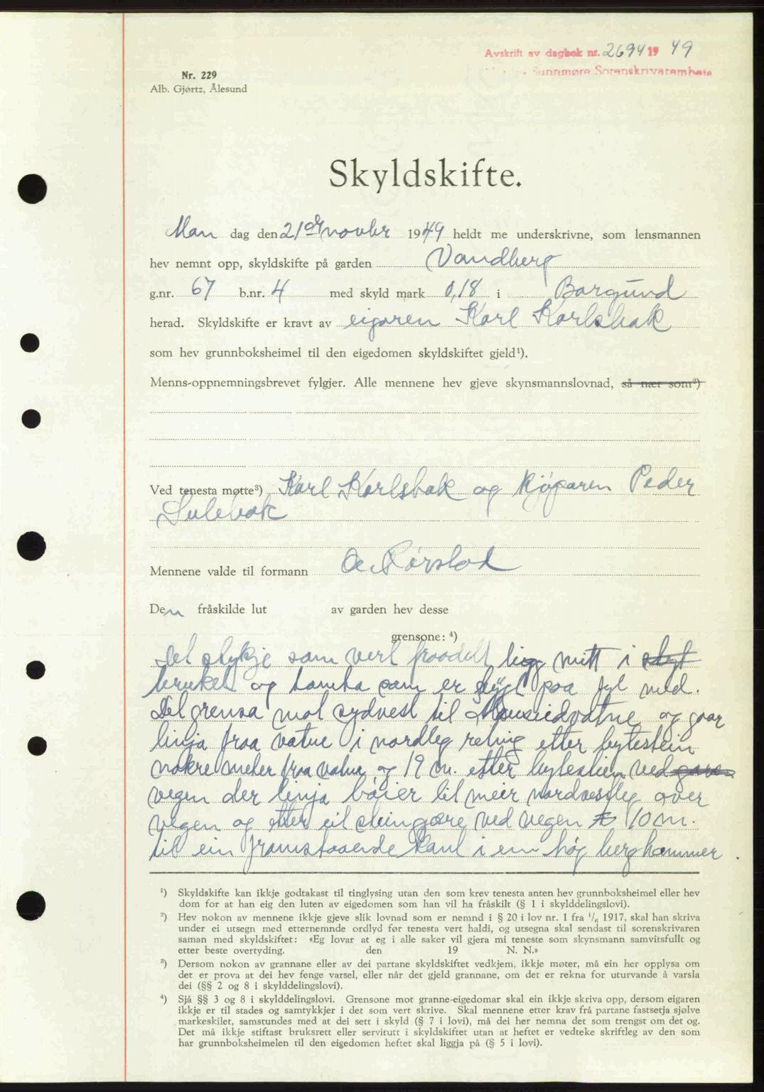 Nordre Sunnmøre sorenskriveri, AV/SAT-A-0006/1/2/2C/2Ca: Mortgage book no. A33, 1949-1950, Diary no: : 2694/1949