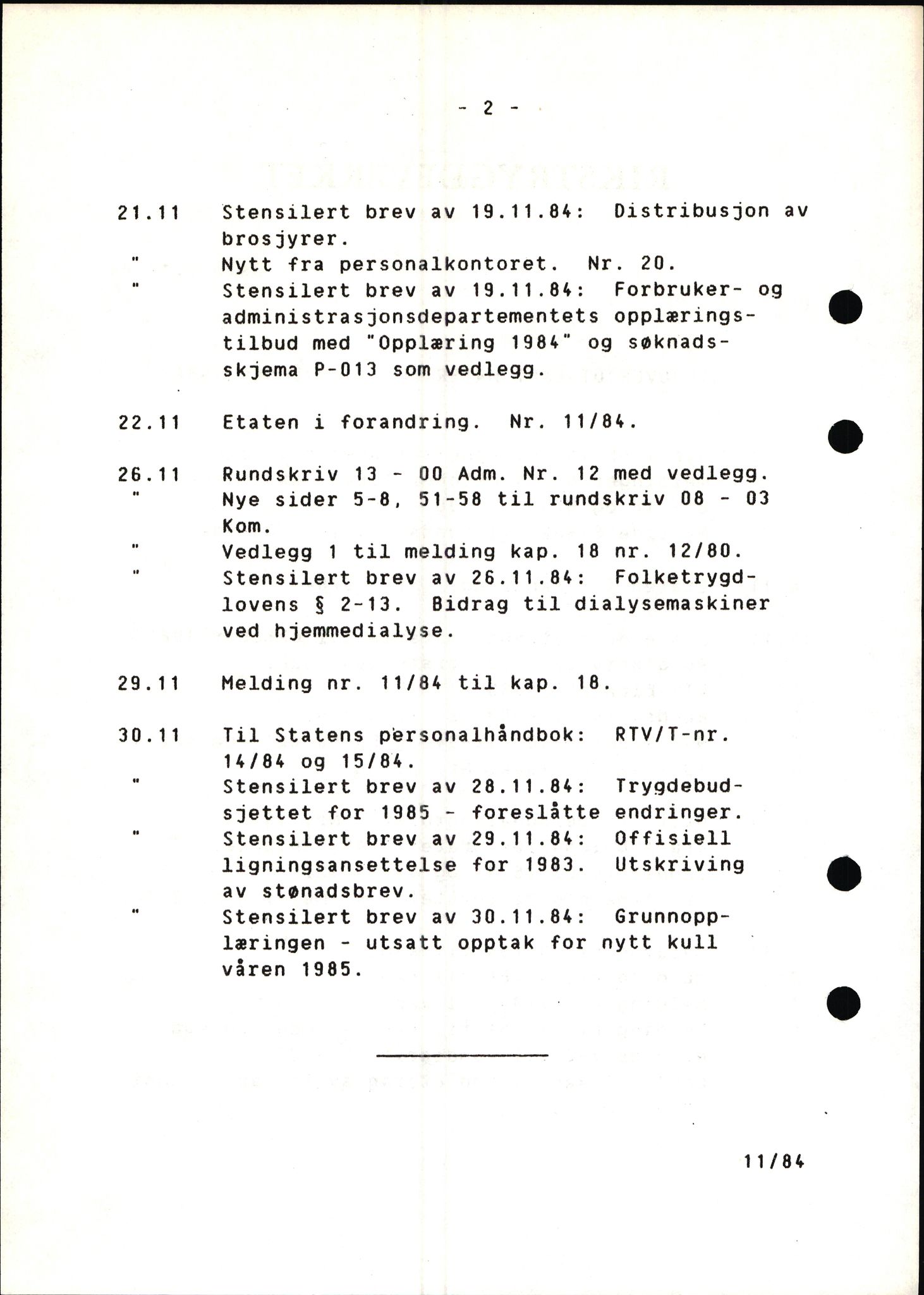 Rikstrygdeverket, Administrasjonsavdelingen, RA/S-4503/1/X/Xd/Xda/L0121: Lister utsendte meldinger, brosjyrer og forskrifter, 1974-2002, p. 8