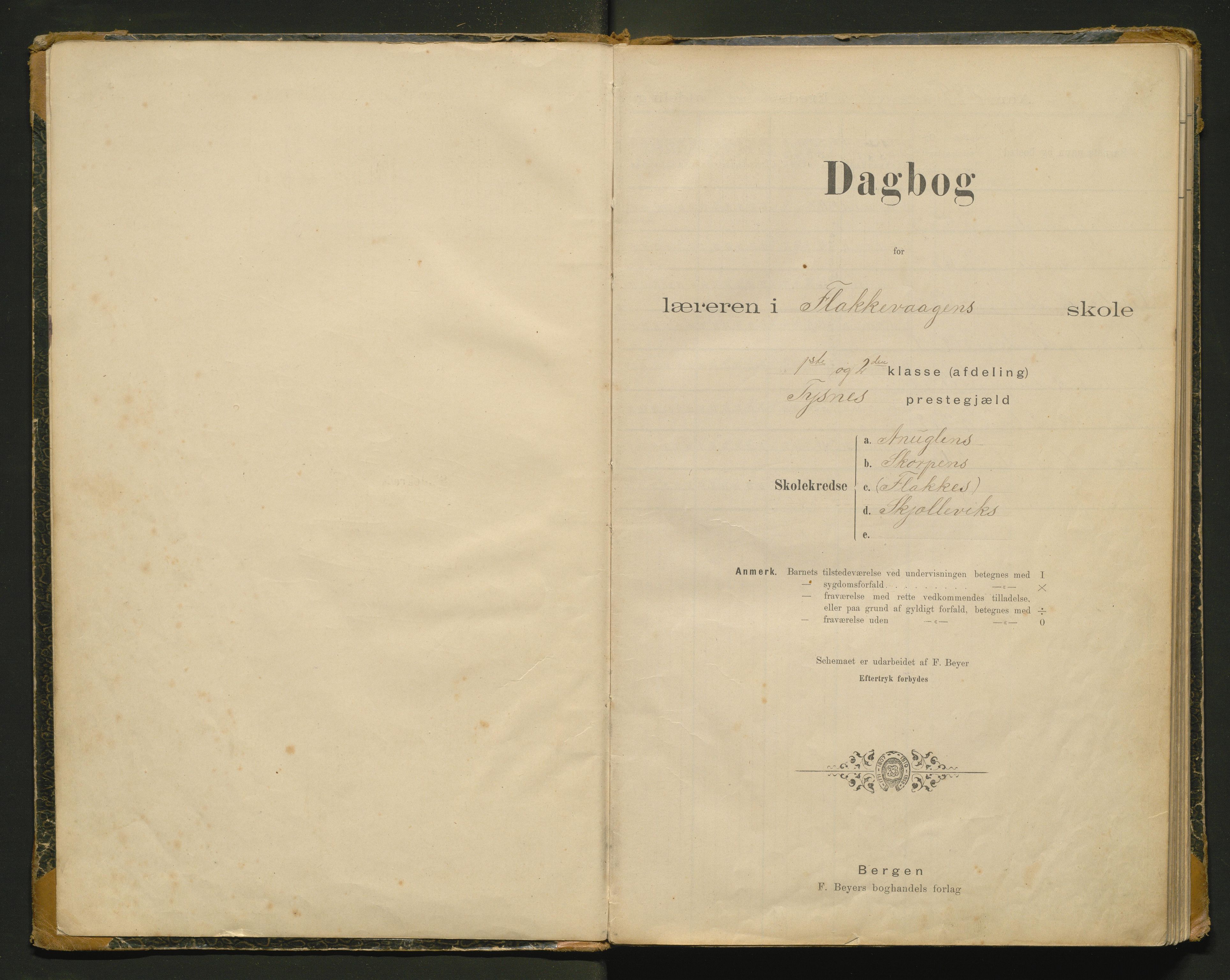 Tysnes kommune. Barneskulane, IKAH/1223-231/G/Ga/Gab/L0010: Dagbok for Ånuglo, Skorpen, Flakkevågen, Skjeljavik, 1899-1927