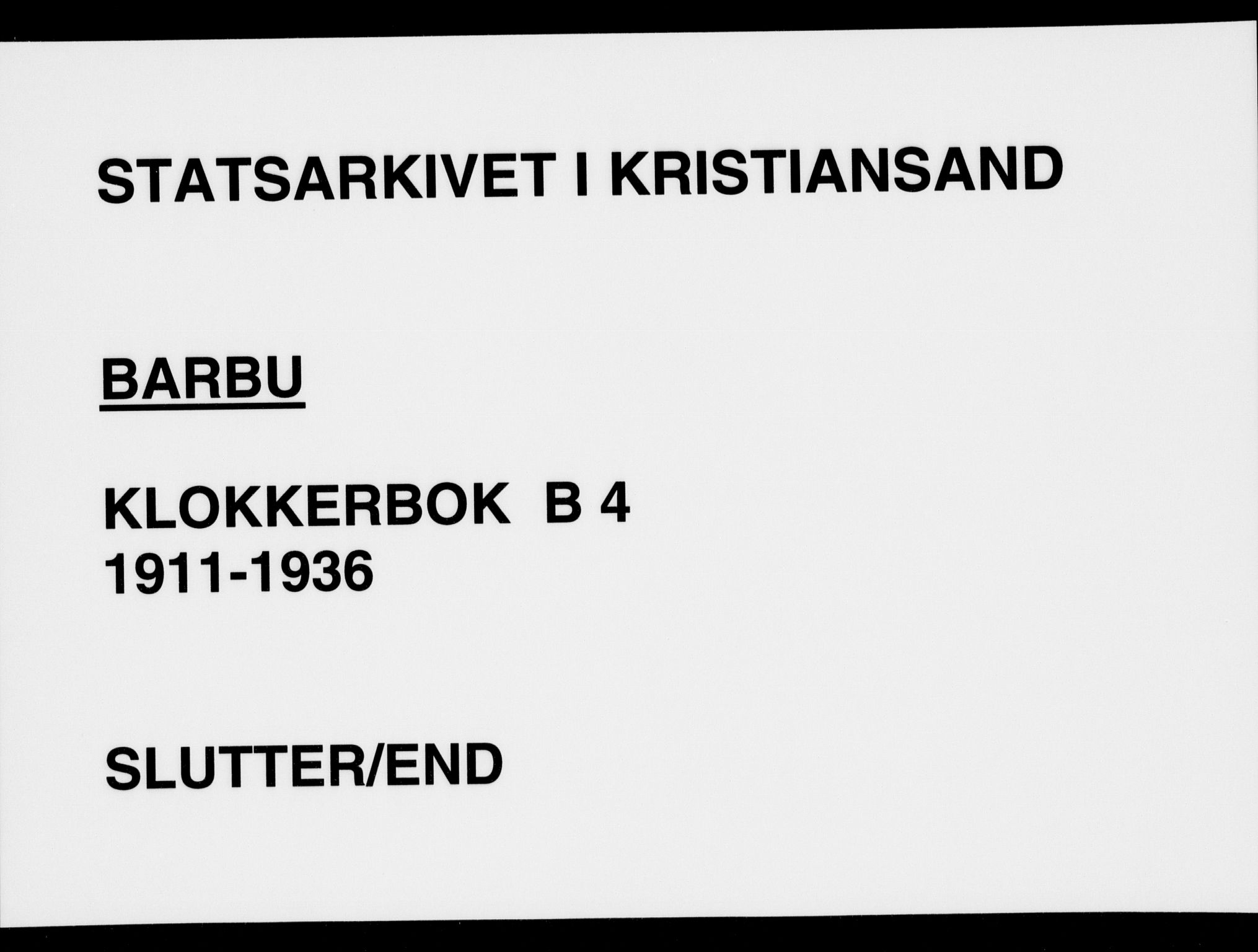 Barbu sokneprestkontor, AV/SAK-1111-0003/F/Fb/L0004: Parish register (copy) no. B 4, 1911-1936