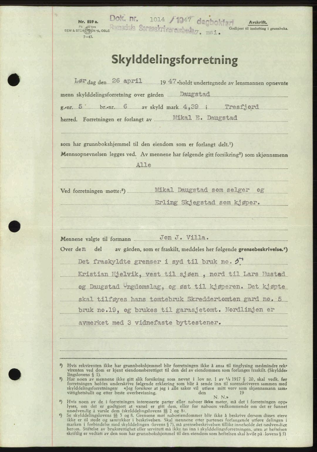 Romsdal sorenskriveri, AV/SAT-A-4149/1/2/2C: Mortgage book no. A22, 1947-1947, Diary no: : 1014/1947