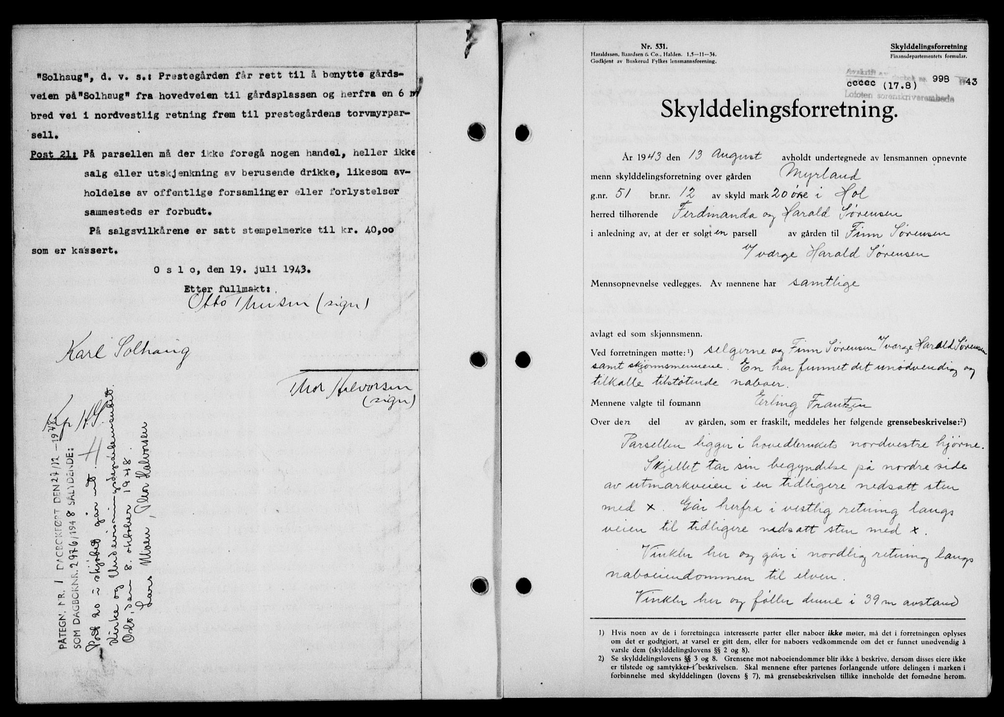 Lofoten sorenskriveri, SAT/A-0017/1/2/2C/L0011a: Mortgage book no. 11a, 1943-1943, Diary no: : 998/1943