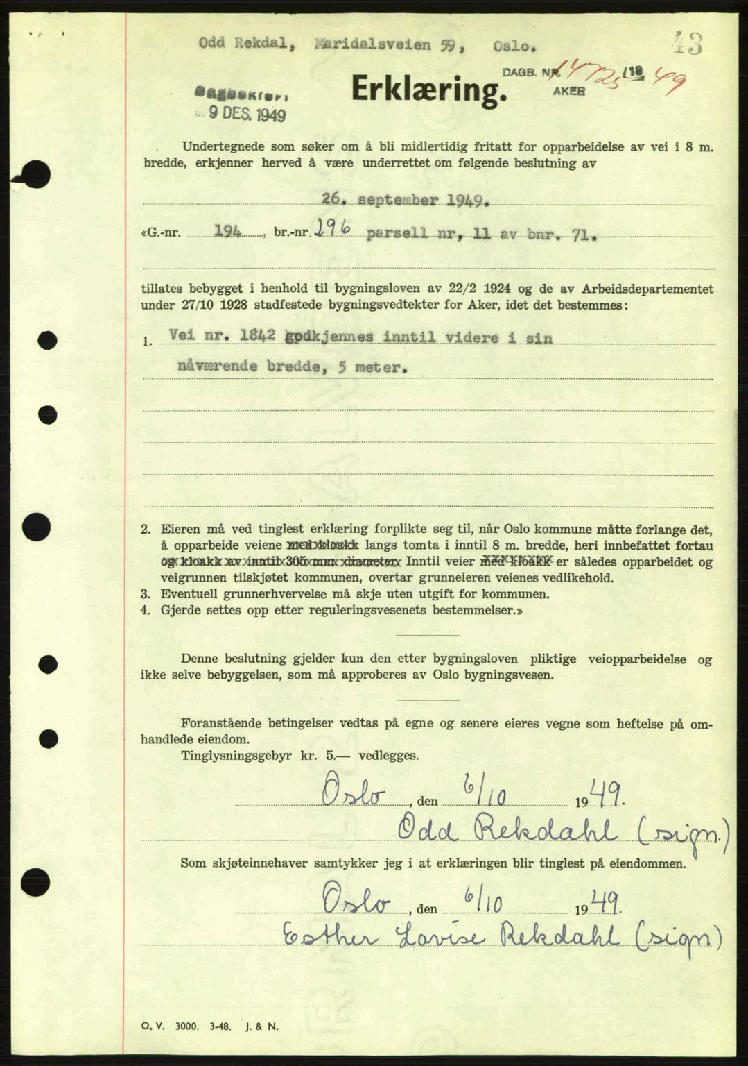 Oslo byskriverembete, AV/SAO-A-10227/G/Gb/Gbd/Gbda/L0017: Mortgage book no. A215, 1949-1950, Diary no: : 14725/1949