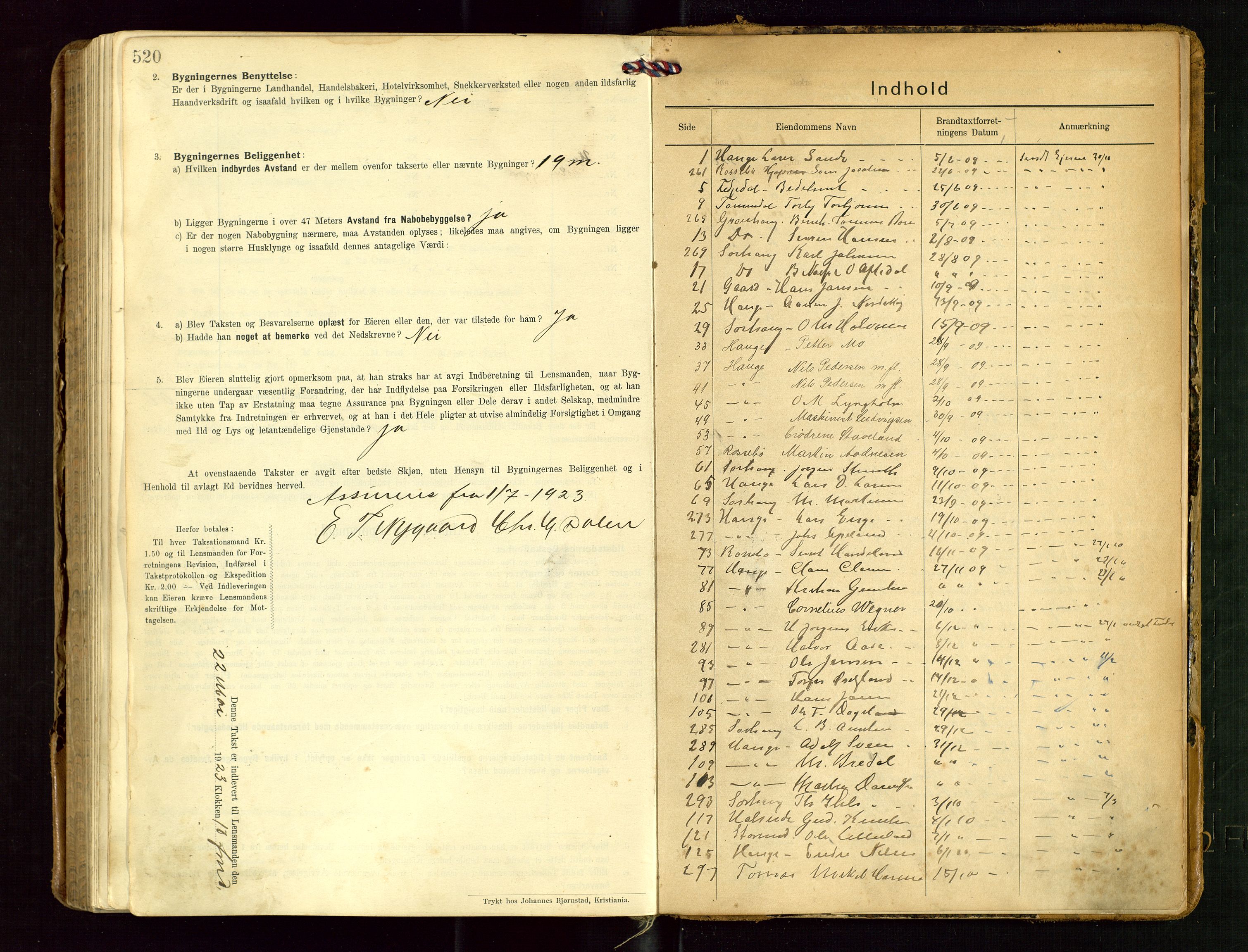 Torvestad lensmannskontor, SAST/A-100307/1/Gob/L0004: "Brandtaxationsprotokol for Torvestad Lensmannsdistrikt", 1909-1923, p. 520