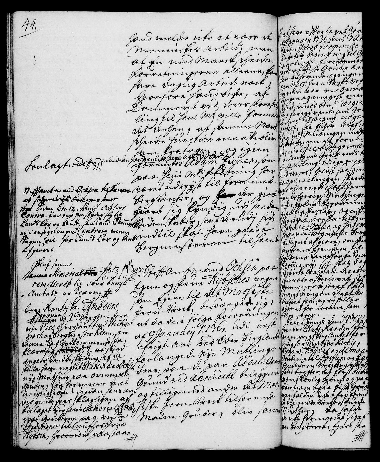 Rentekammeret, Kammerkanselliet, RA/EA-3111/G/Gh/Gha/L0020: Norsk ekstraktmemorialprotokoll (merket RK 53.65), 1738-1739, p. 44