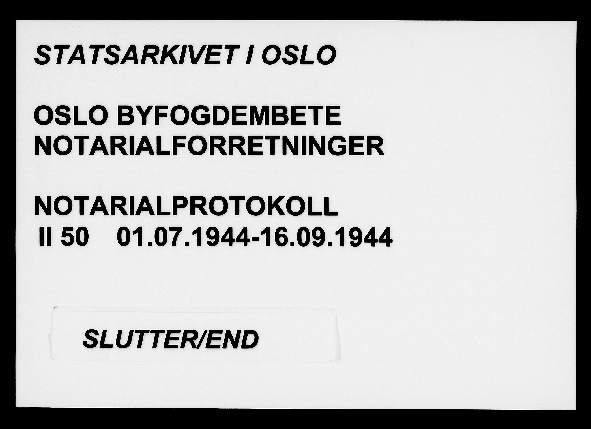 Oslo byfogd avd. I, SAO/A-10220/L/Lb/Lbb/L0050: Notarialprotokoll, rekke II: Vigsler, 1944