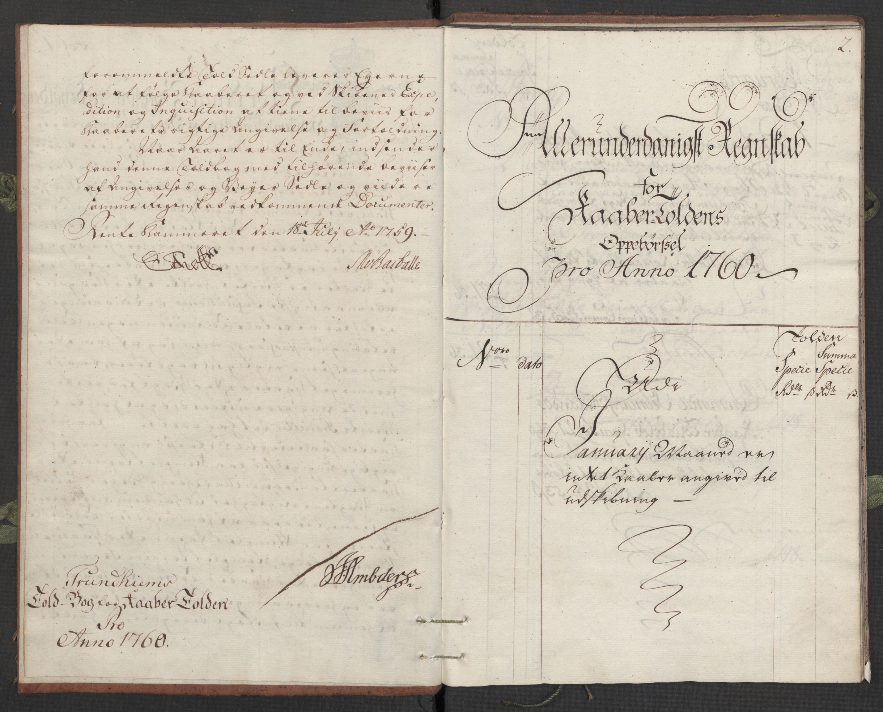 Generaltollkammeret, tollregnskaper, AV/RA-EA-5490/R34/L0010/0001: Koppertollregnskaper Trondheim B / Tollbok for koppertollen, 1760