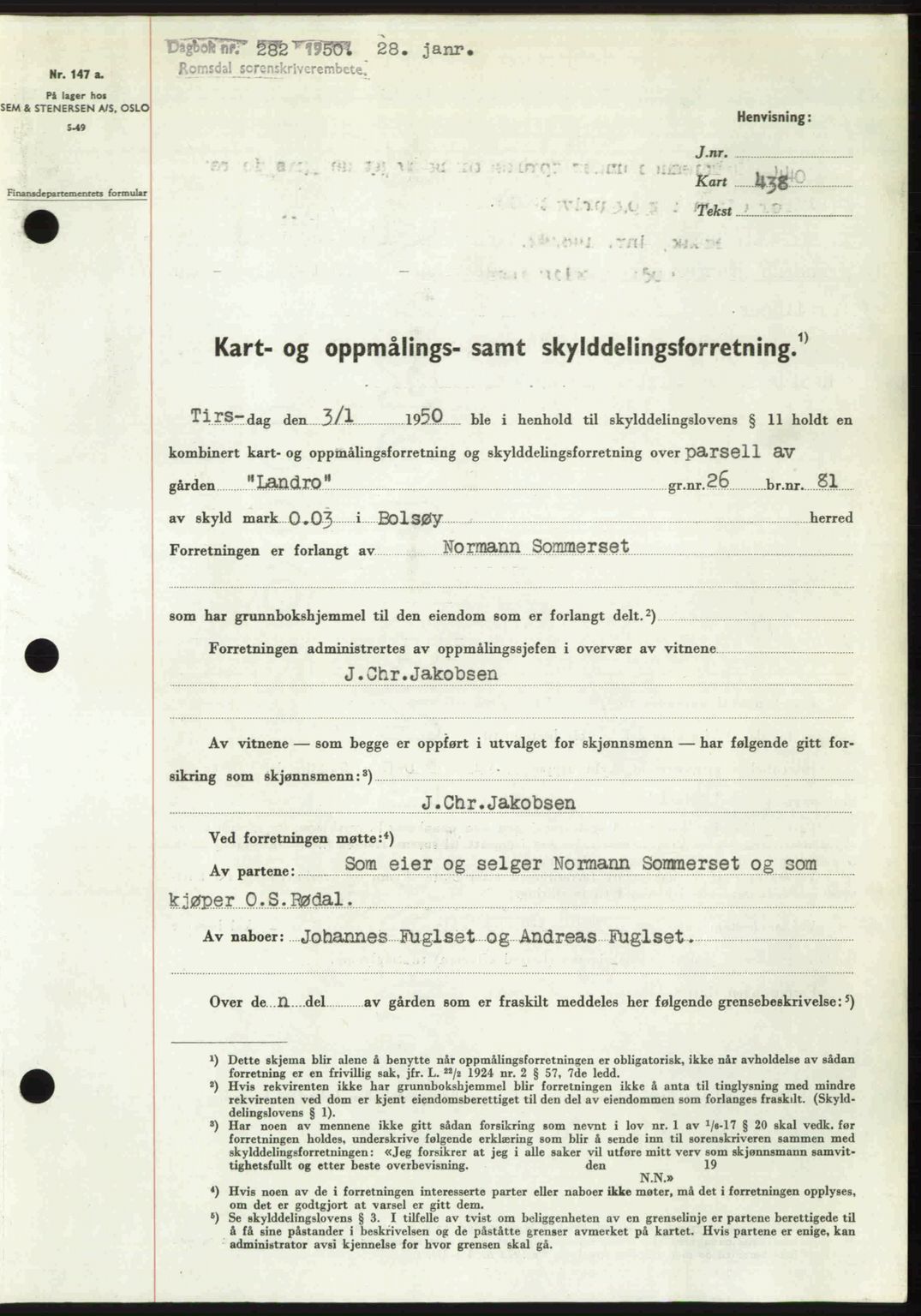 Romsdal sorenskriveri, AV/SAT-A-4149/1/2/2C: Mortgage book no. A32, 1950-1950, Diary no: : 282/1950