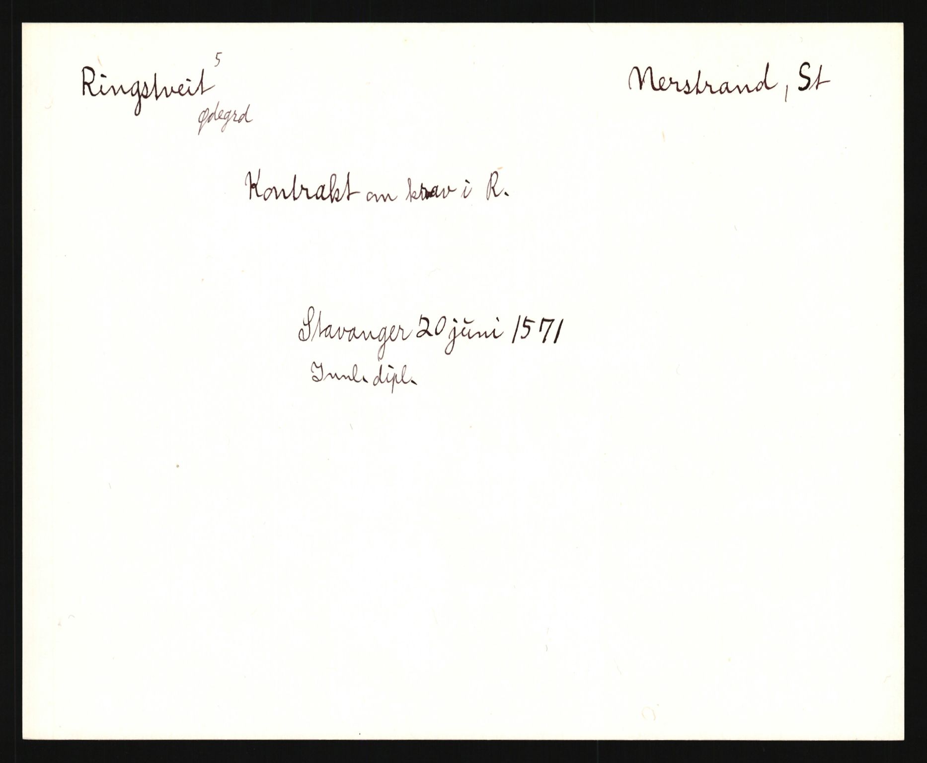 Riksarkivets diplomsamling, AV/RA-EA-5965/F35/F35e/L0027: Registreringssedler Rogaland, 1400-1700, p. 345