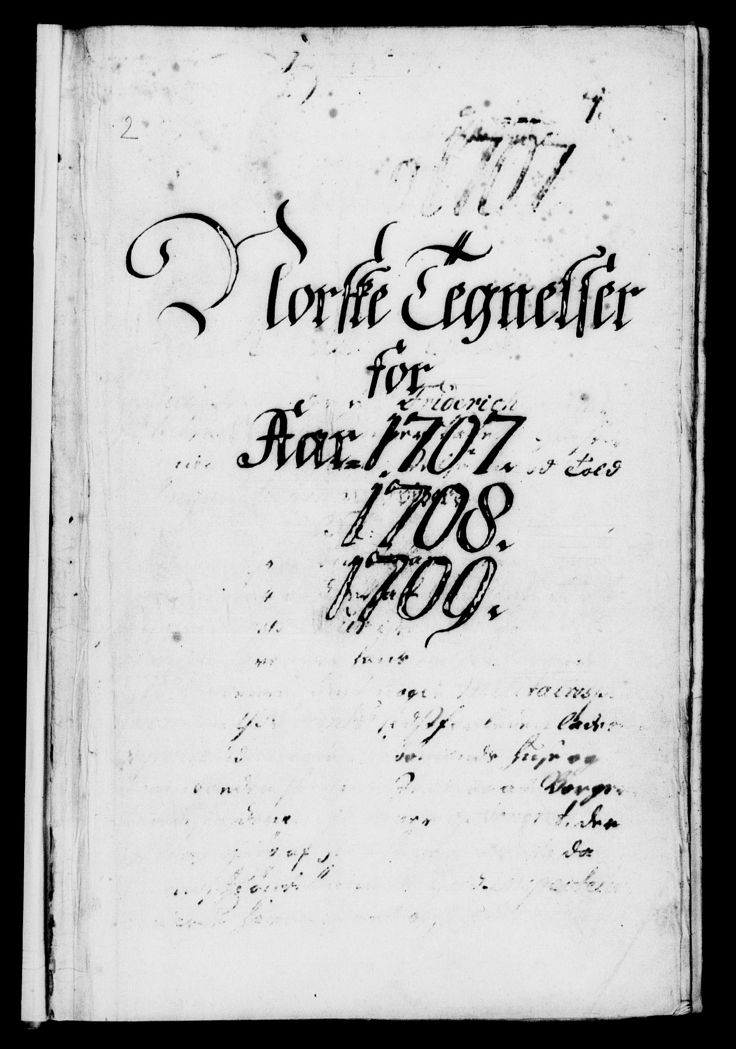 Danske Kanselli 1572-1799, RA/EA-3023/F/Fc/Fca/Fcab/L0018: Norske tegnelser, 1707-1709